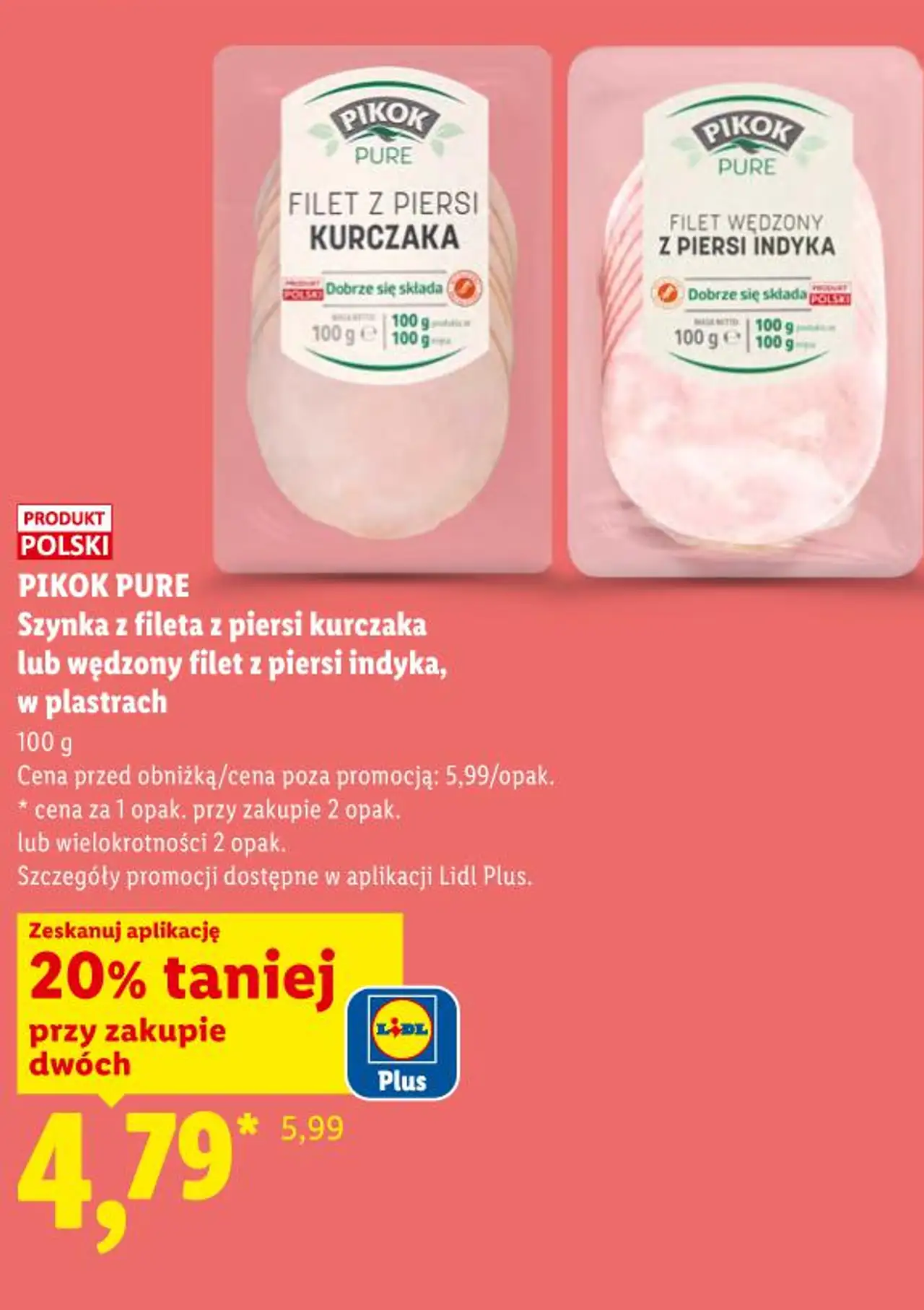 PIKOK PURE Szynka z fileta z piersi kurczaka lub wędzony filet z piersi indyka, w plastrach