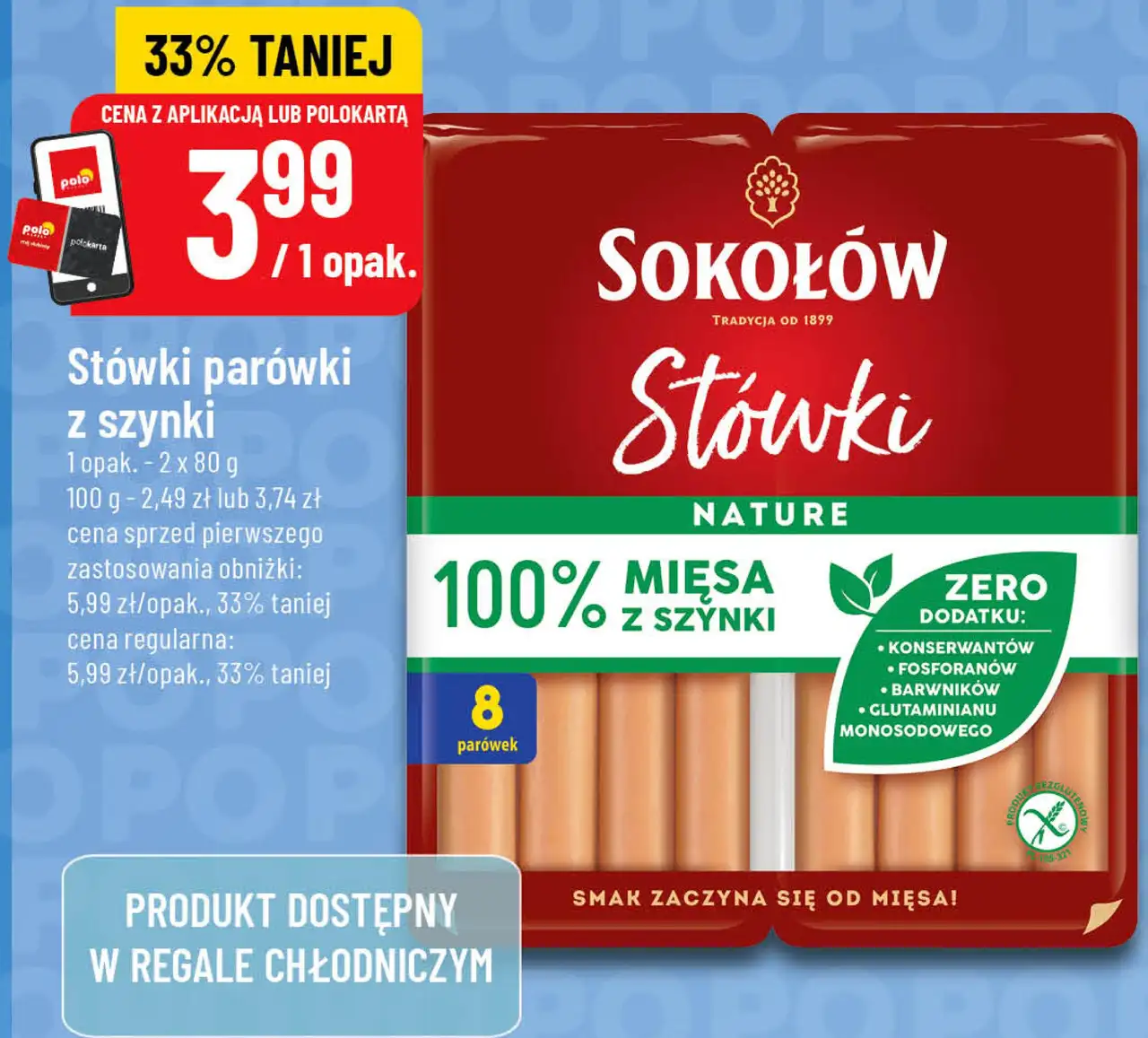 Stówki parówki z szynki Sokołów