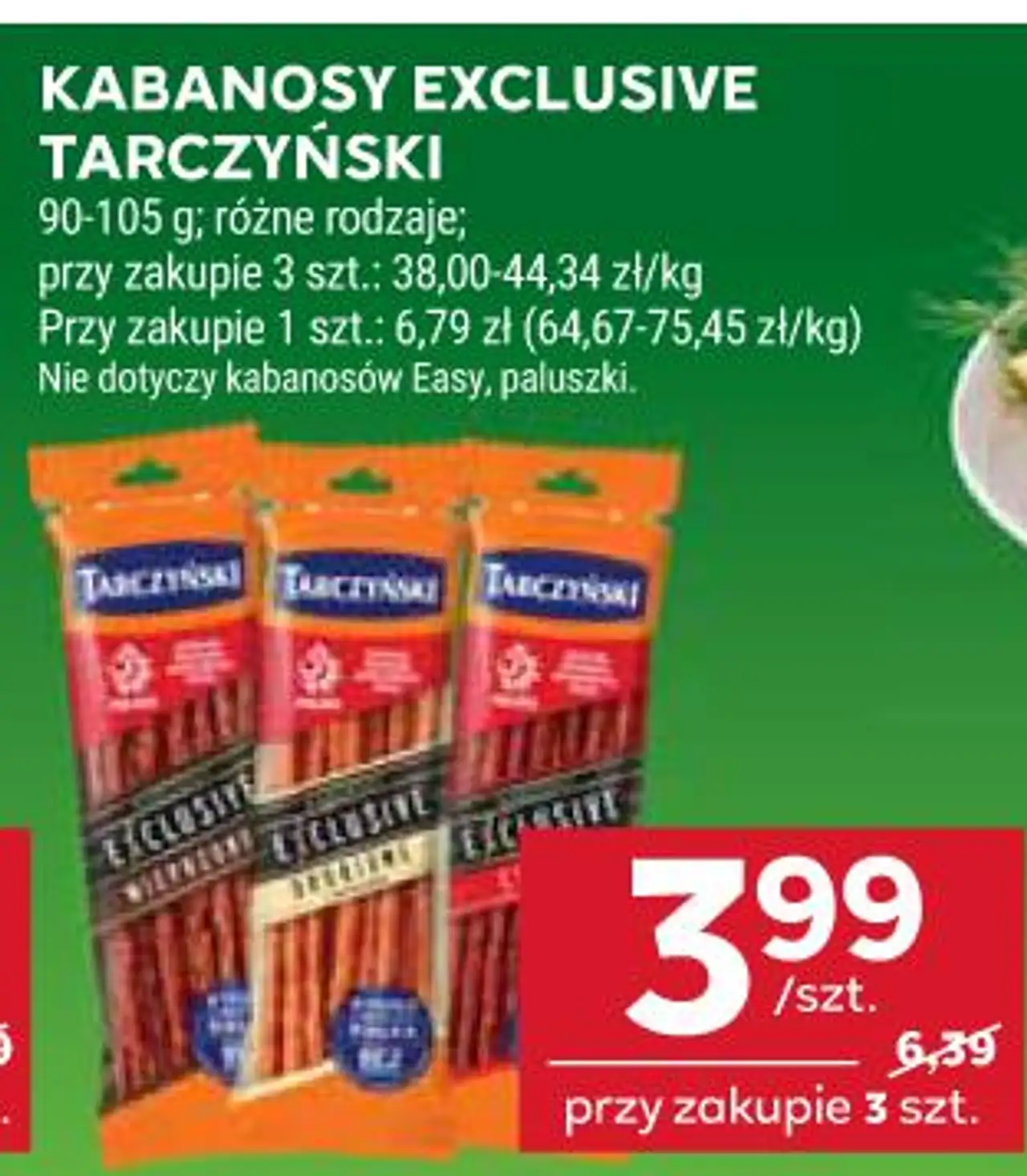 KABANOSY EXCLUSIVE TARCZYŃSKI 90-105 g