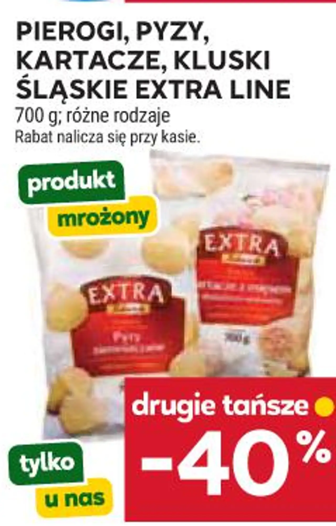 PIEROGI, PYZY, KARTACZE, KLUSKI ŚLĄSKIE EXTRA LINE