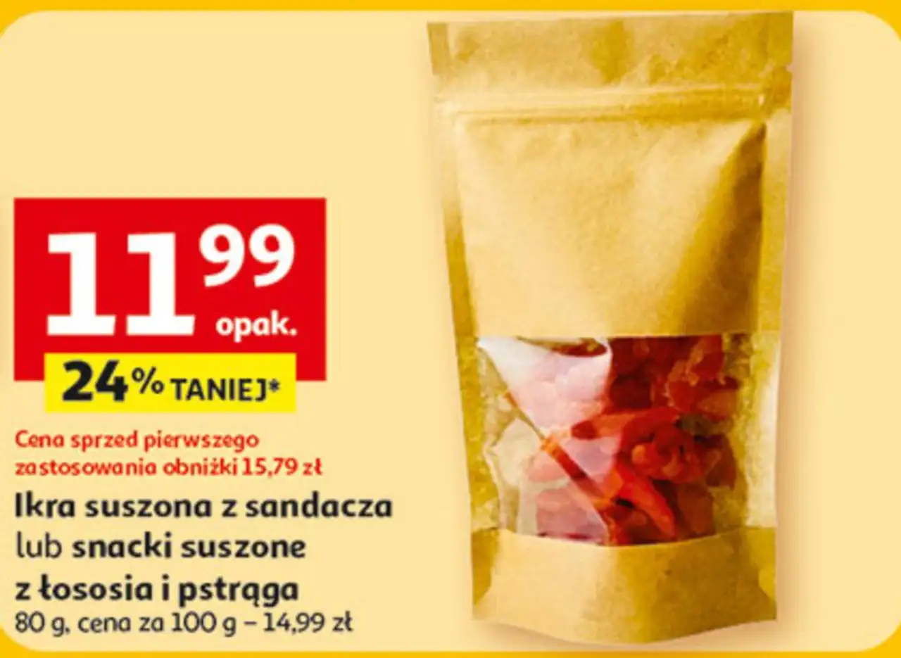 Ikra suszona z sandacza lub snacki suszone z łososia i pstrąga