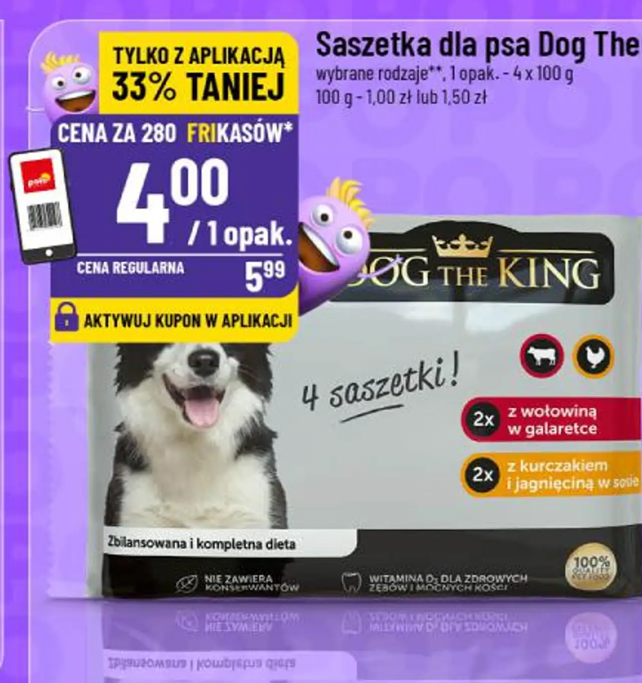 Saszetka dla psa Dog The King wybrane rodzaje**, 1 opak. - 4 x 100 g