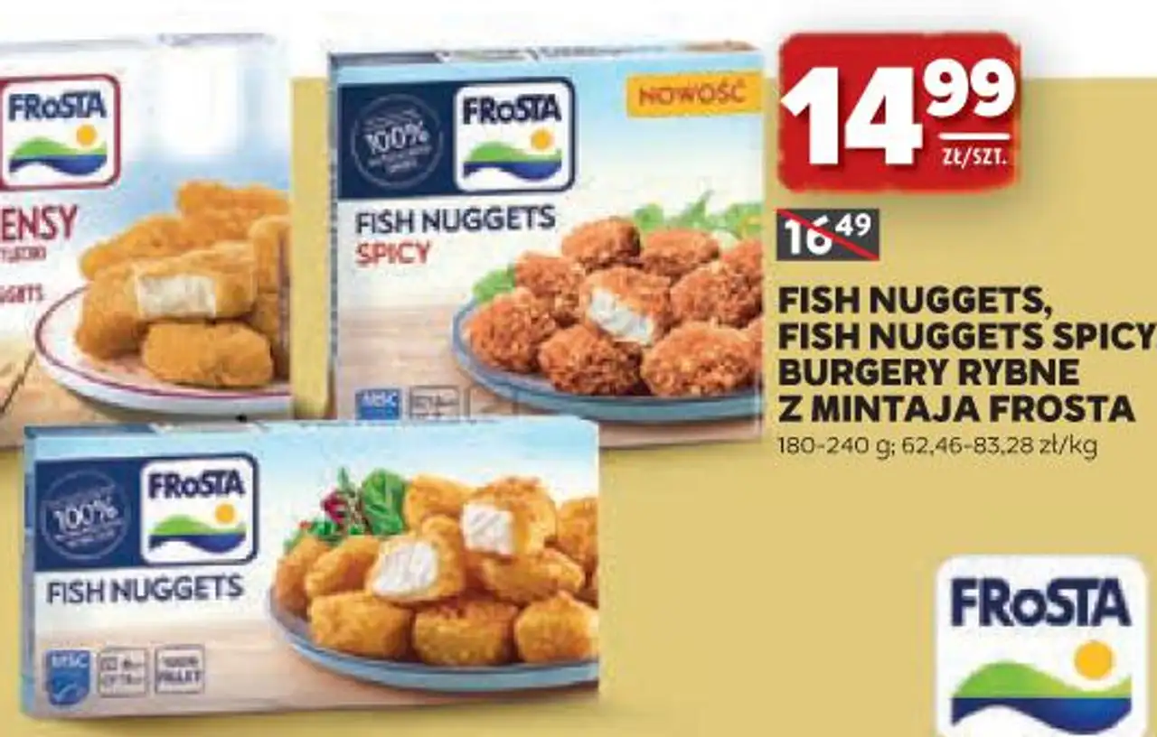 FISH NUGGETS, FISH NUGGETS SPICY, BURGERY RYBNE Z MINTAJA FROSTA