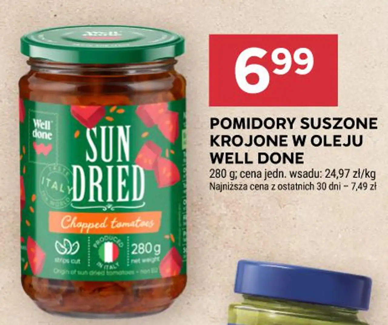 POMIDORY SUSZONE KROJONE W OLEJU WELL DONE