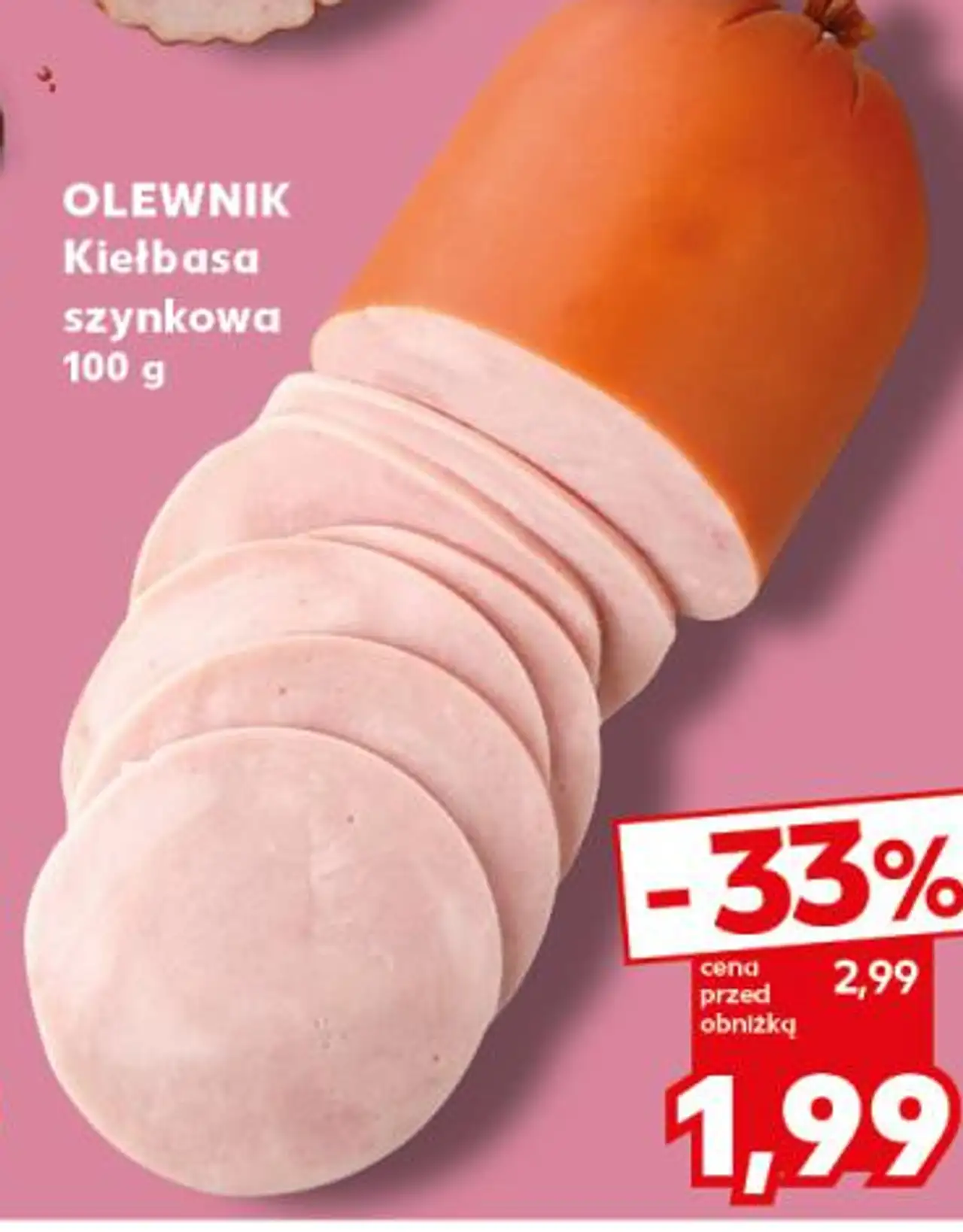 Kiełbasa szynkowa OLEWNIK