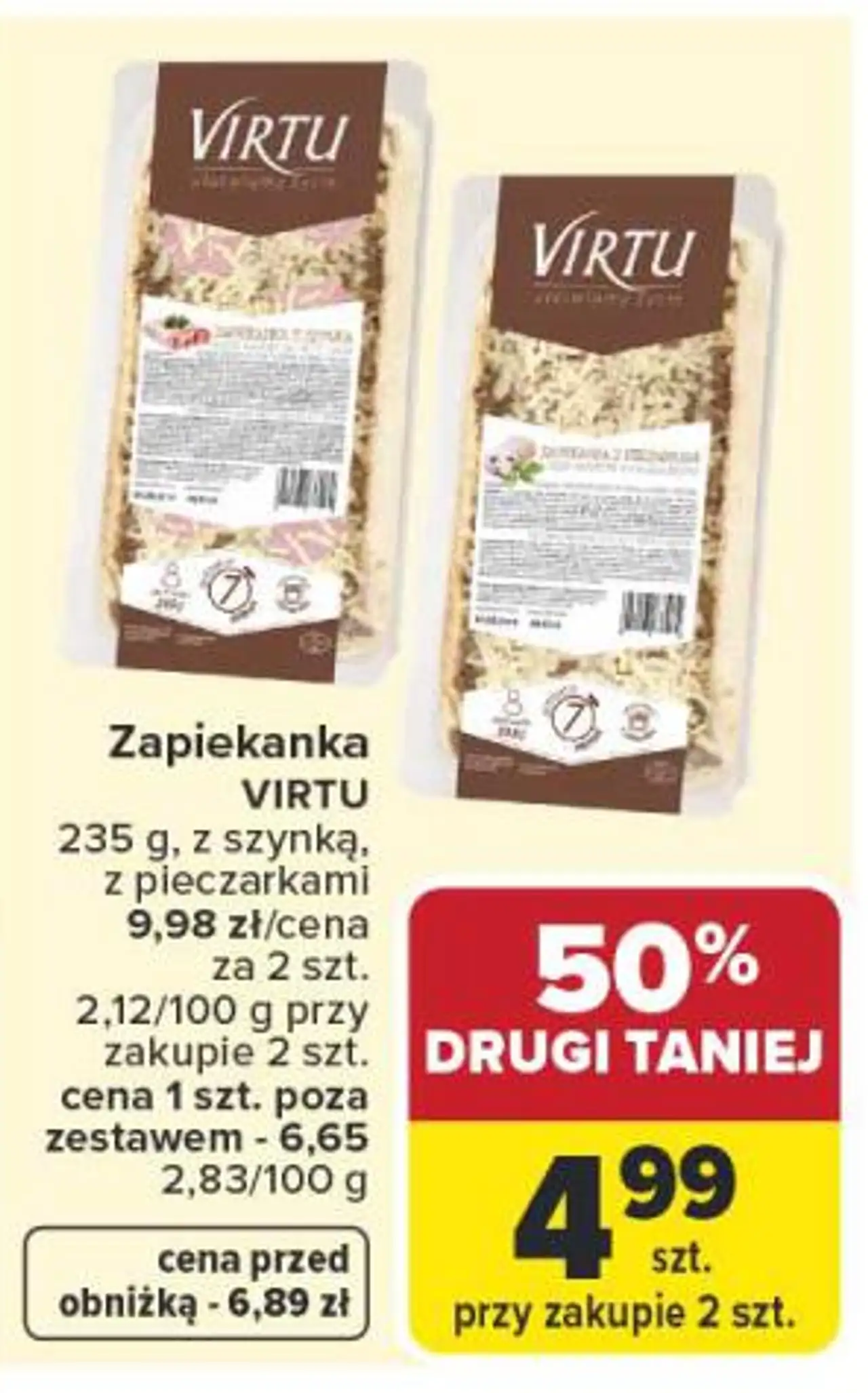 Zapiekanka VIRTU 235 g, z szynką, z pieczarkami