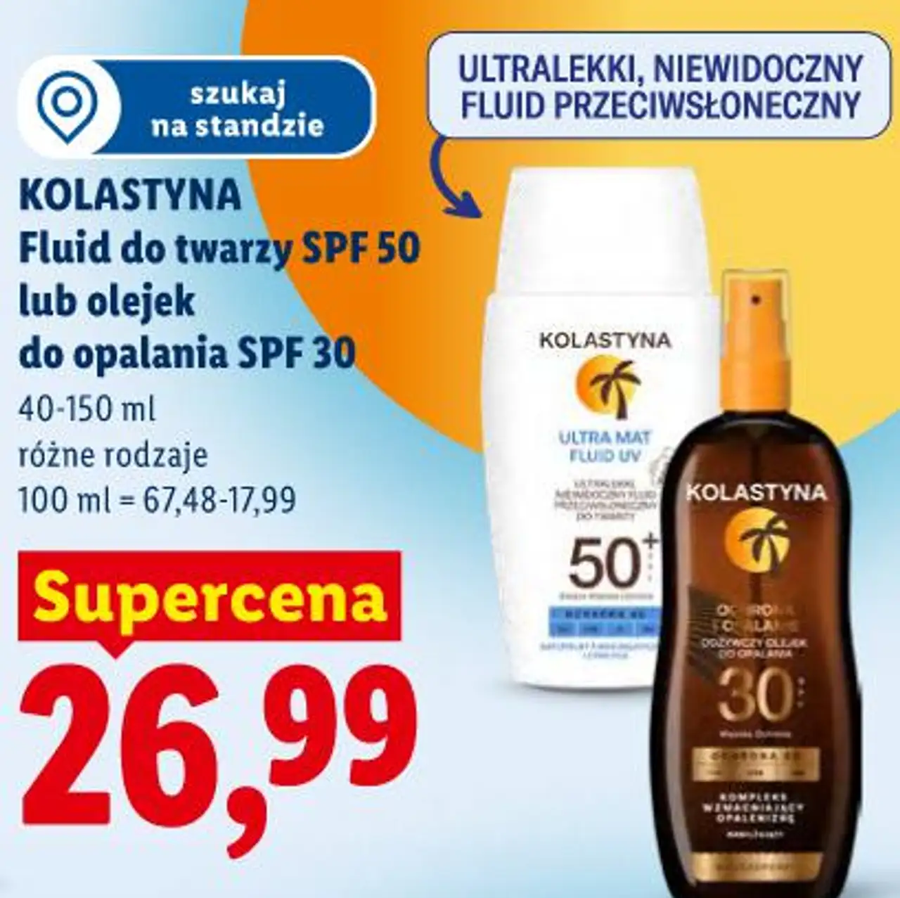 Fluid do twarzy SPF 50 lub olejek do opalania SPF 30 KOLASTYNA