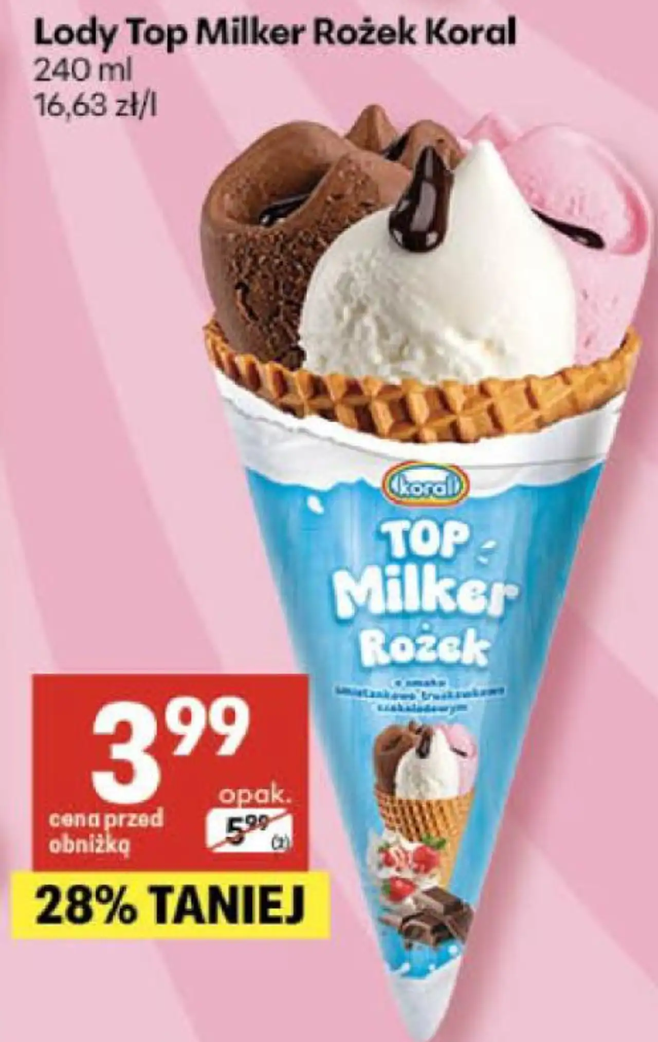 Lody Top Milker Rożek Koral 240 ml 16,63 zł/l