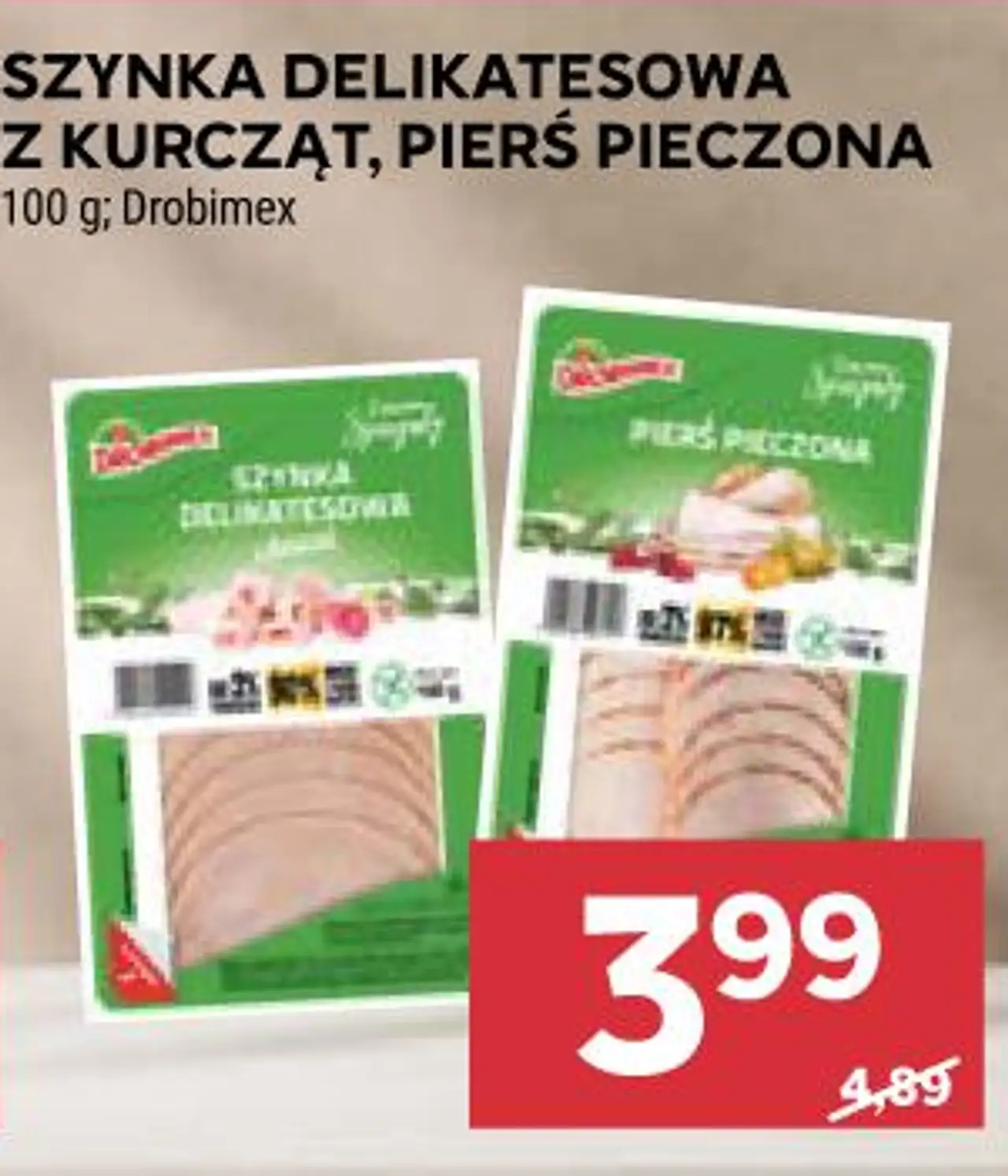SZYNKA DELIKATESOWA Z KURCZĄT, PIERŚ PIECZONA