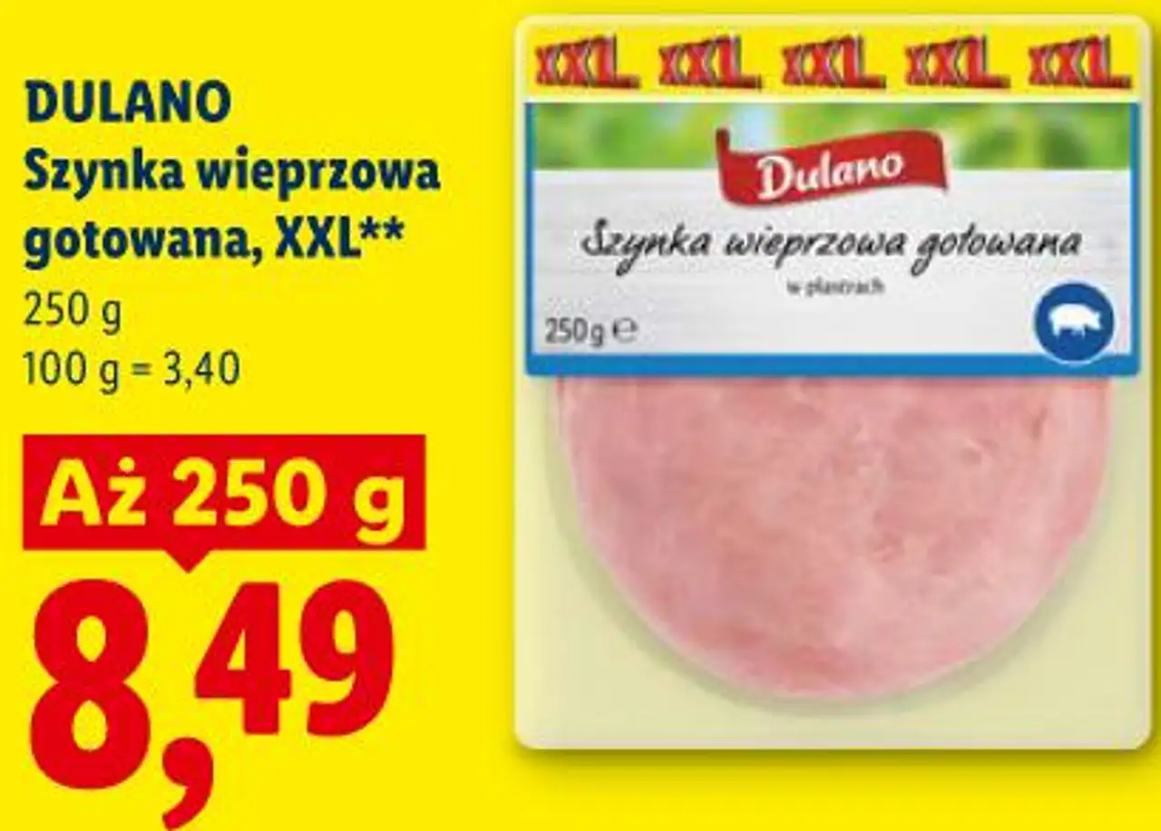 DULANO Szynka wieprzowa gotowana, XXL**