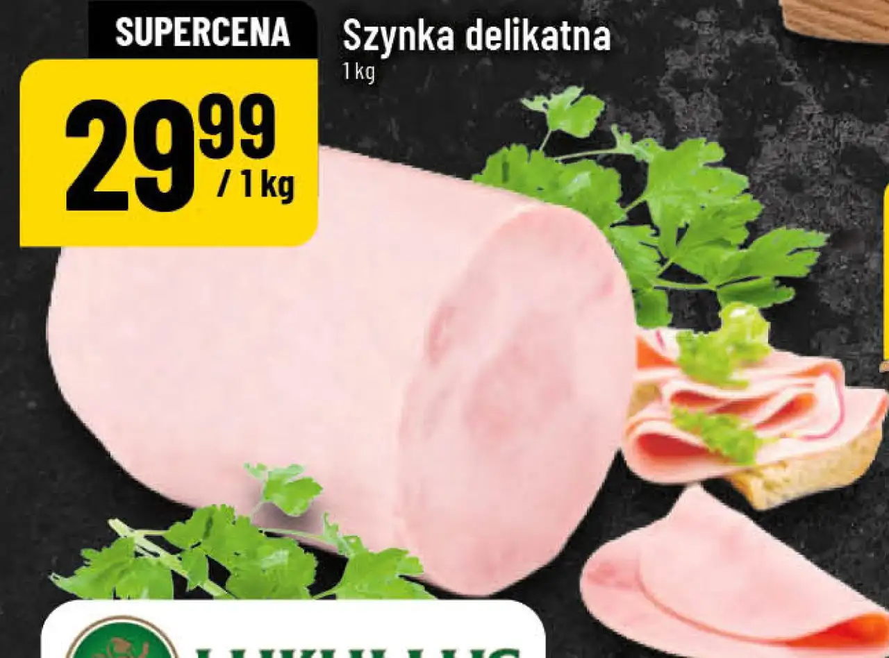 Szynka delikatna