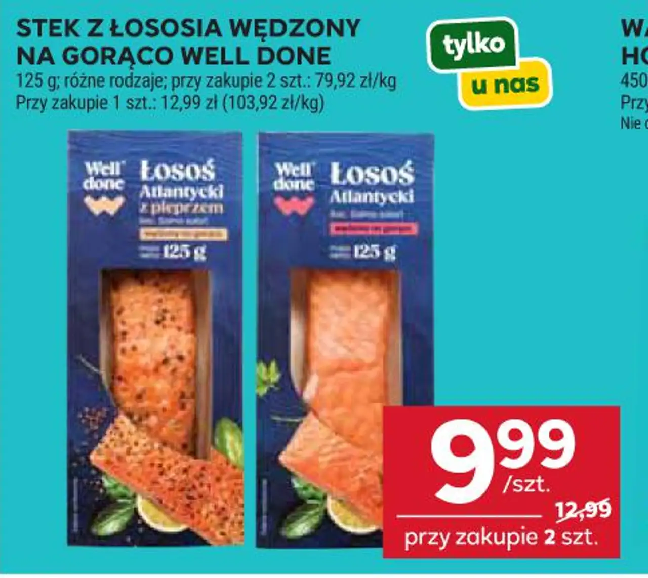 STEK Z ŁOSOSIA WĘDZONY NA GORĄCO WELL DONE