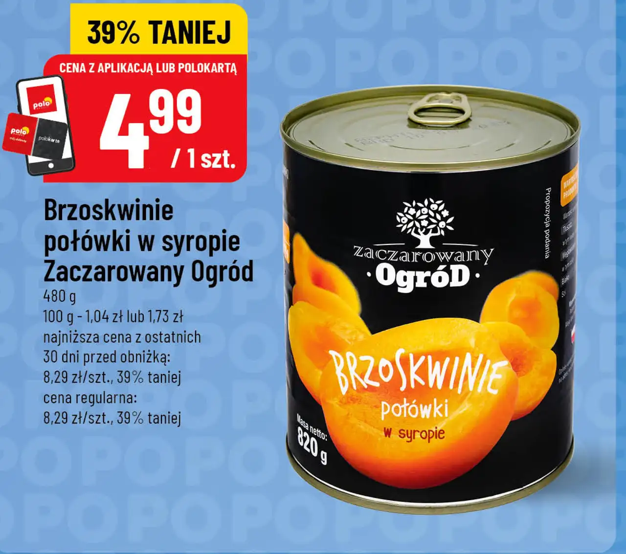 Brzoskwinie połówki w syropie Zaczarowany Ogród