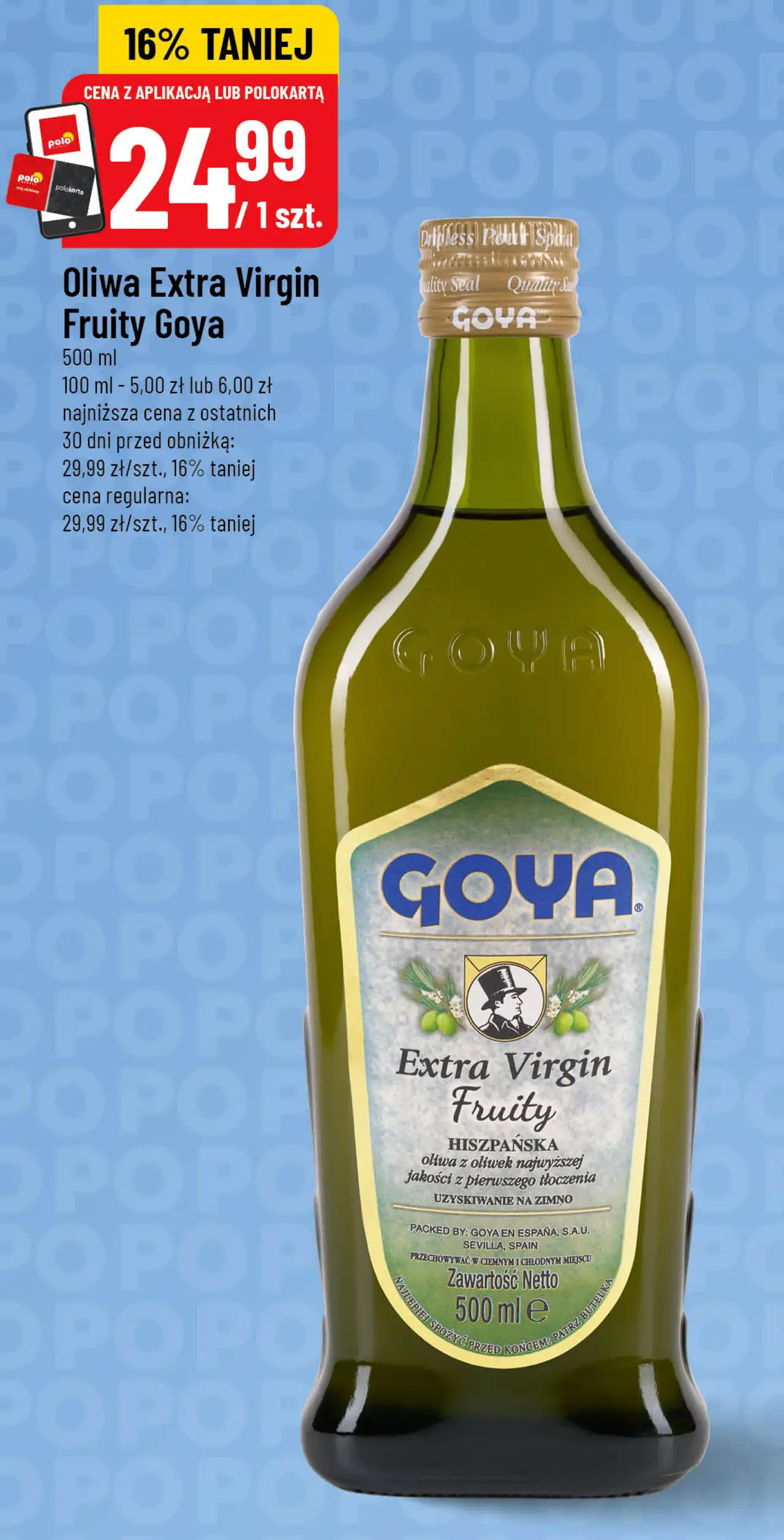 Oliwa Extra Virgin Fruity Goya