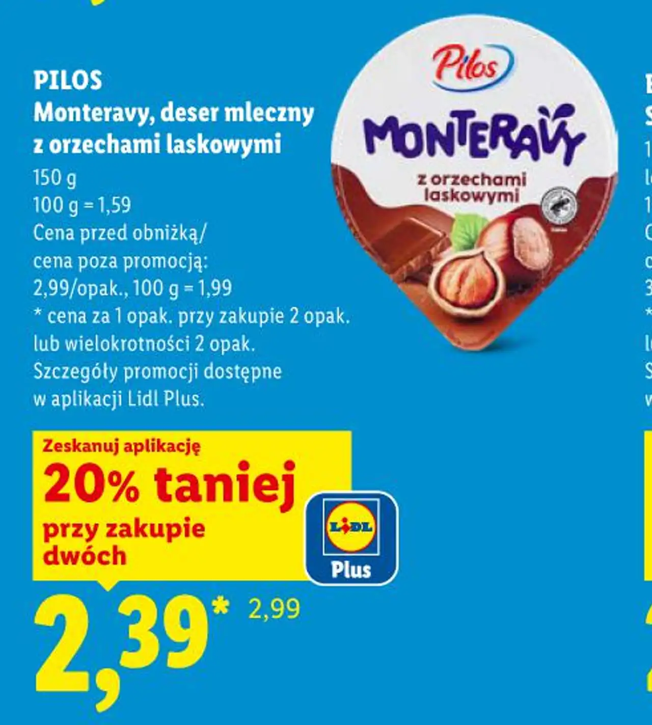 PILOS Monteravy, deser mleczny z orzechami laskowymi 150 g