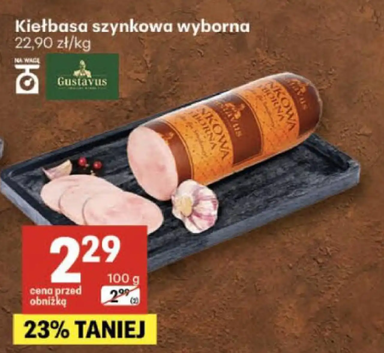 Kiełbasa szynkowa wyborna Gustavus