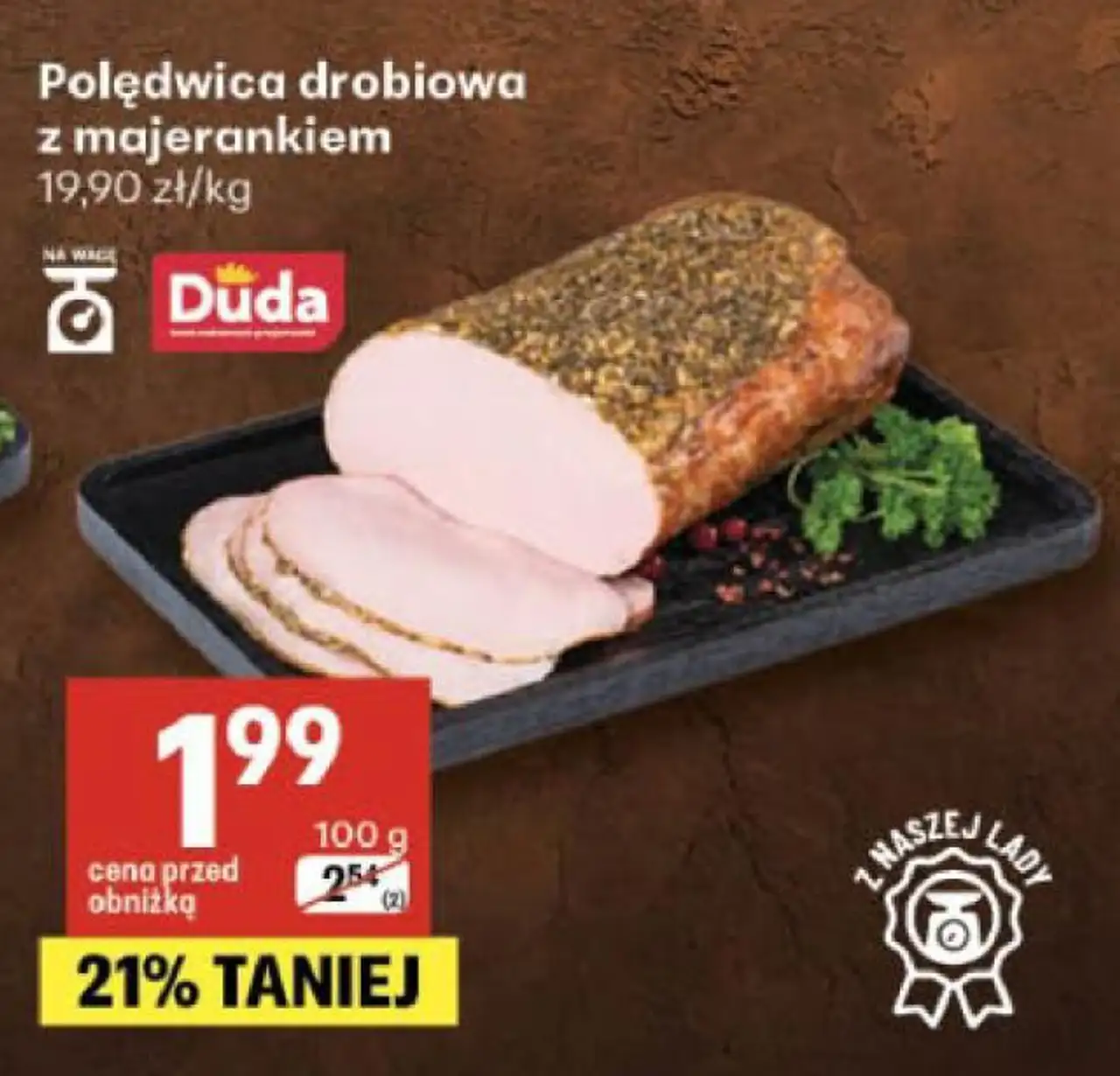 Polędwica drobiowa z majerankiem Duda