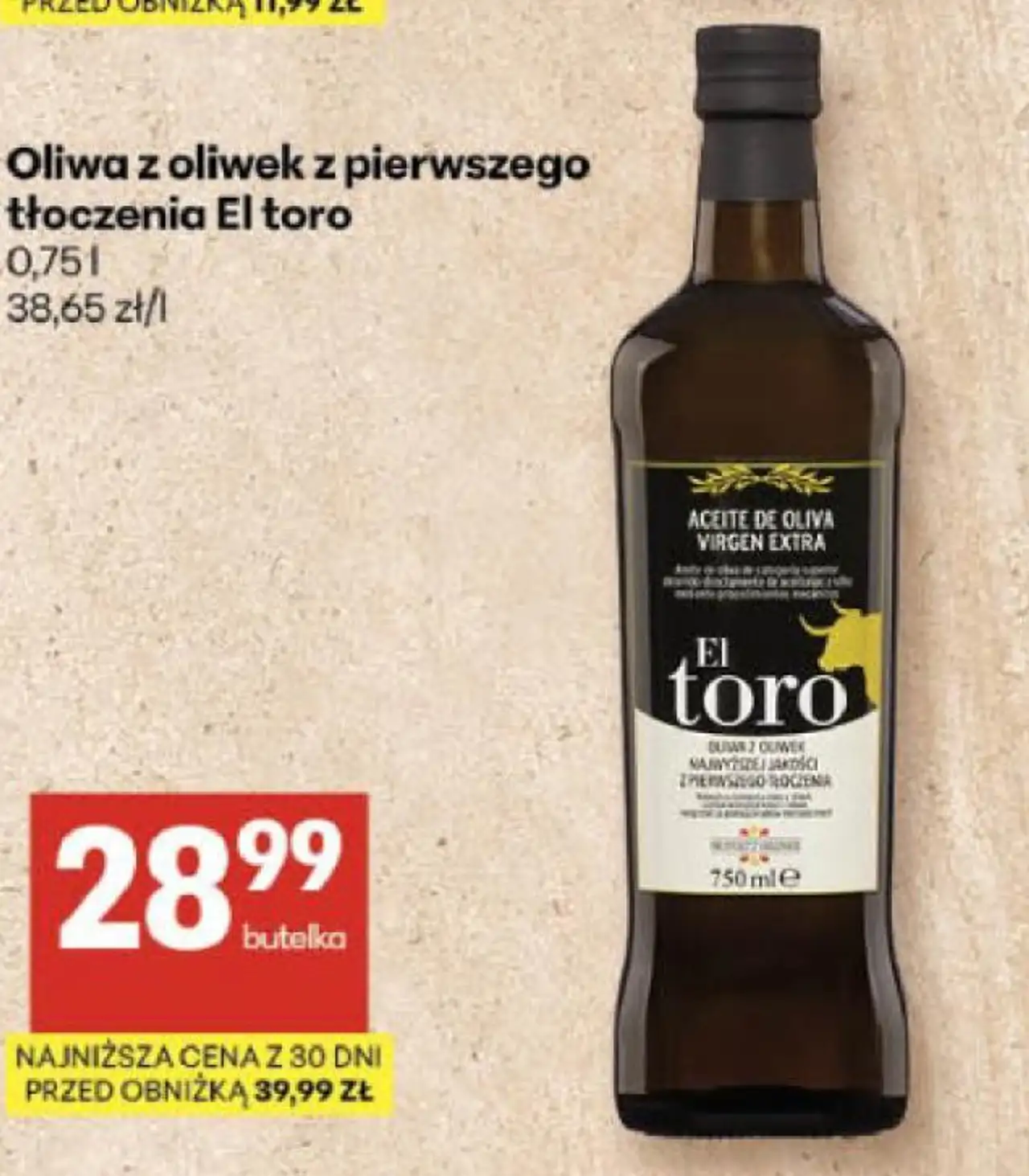 Oliwa z oliwek z pierwszego tłoczenia El toro