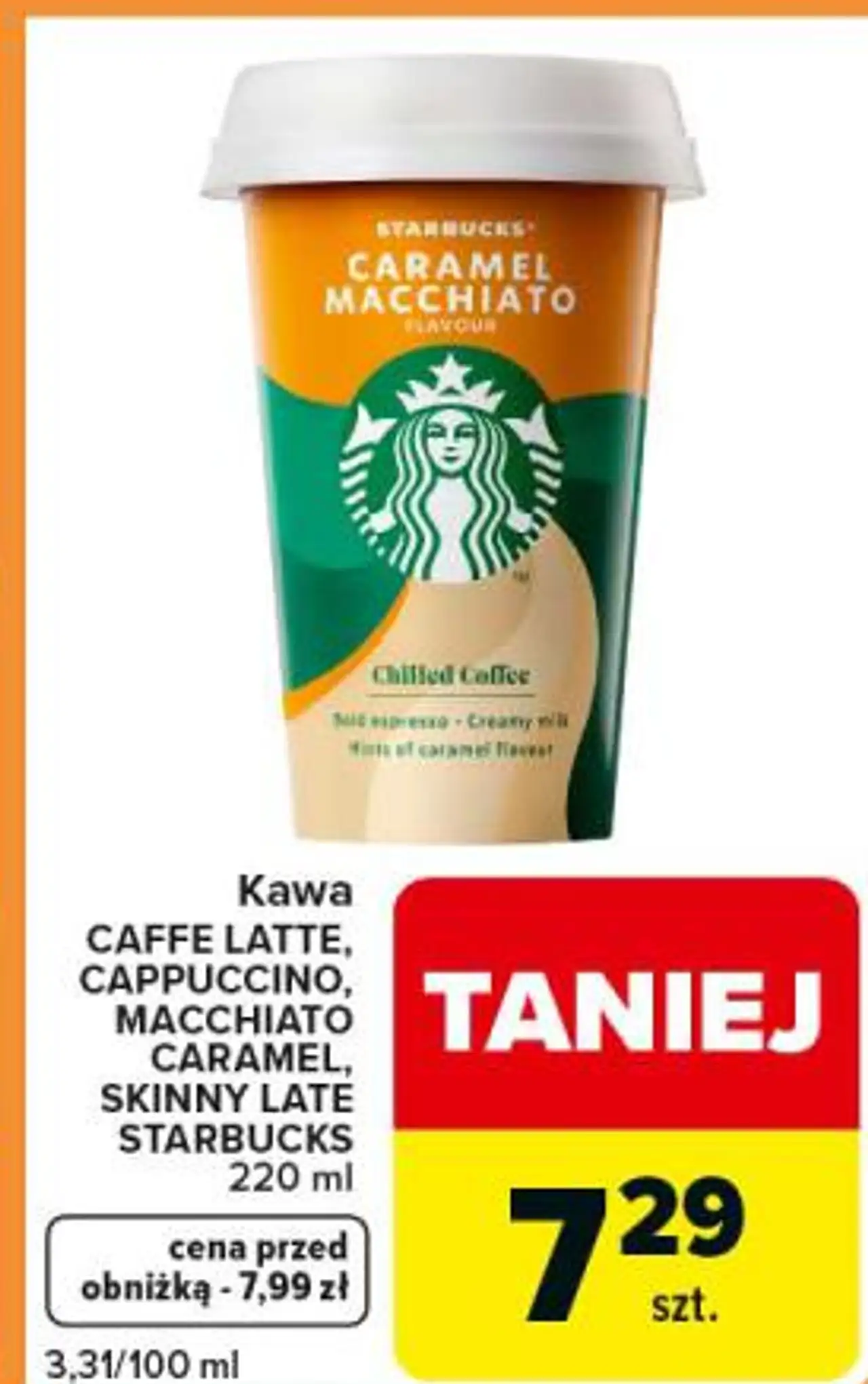 Kawa CAFFE LATTE, CAPPUCCINO, MACCHIATO CARAMEL, SKINNY LATE STARBUCKS
