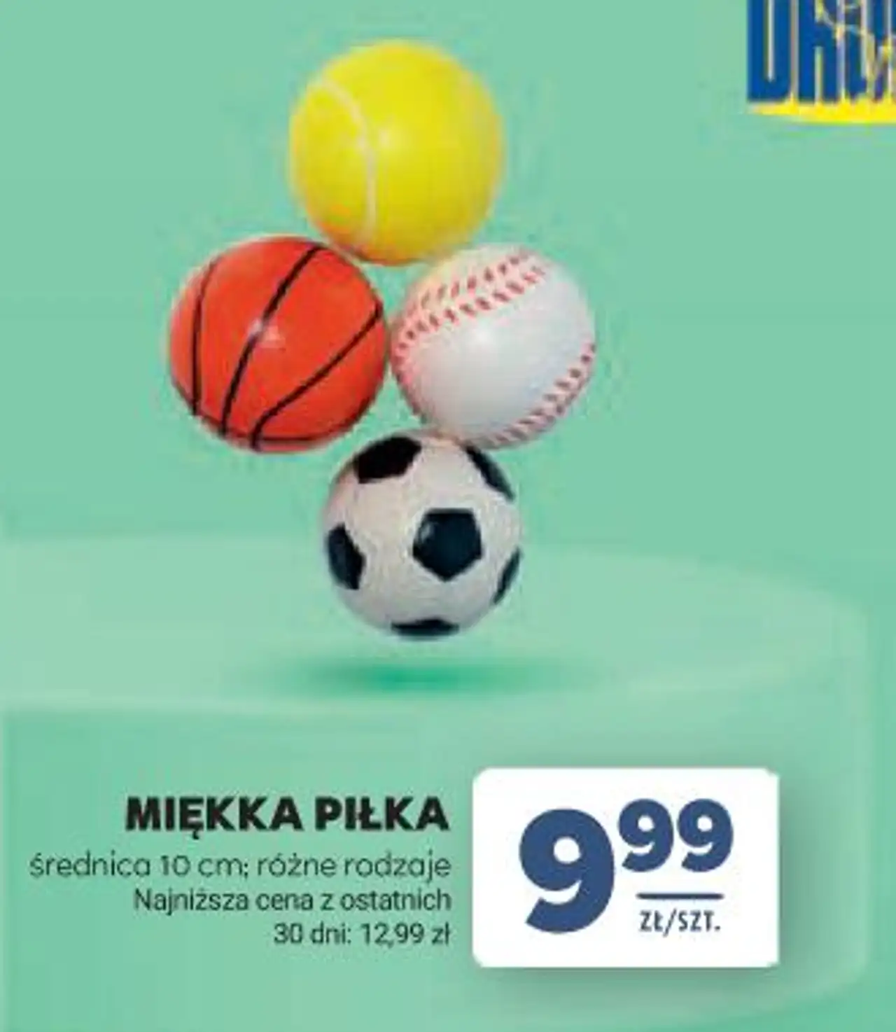 MIĘKKA PIŁKA DROMADER średnica 10 cm; różne rodzaje