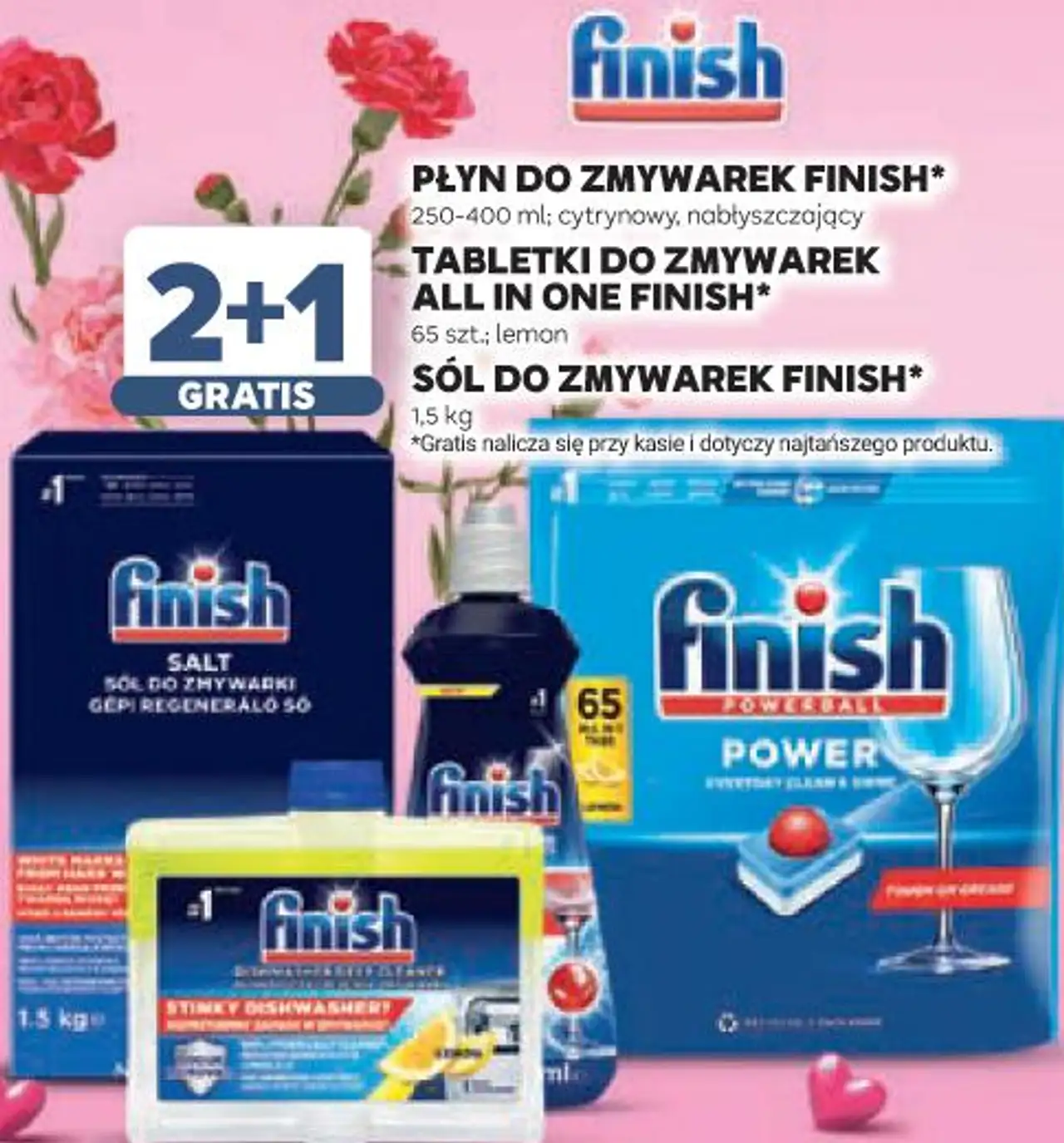 PŁYN DO ZMYWAREK FINISH / TABLETKI DO ZMYWAREK ALL IN ONE FINISH / SÓL DO ZMYWAREK FINISH