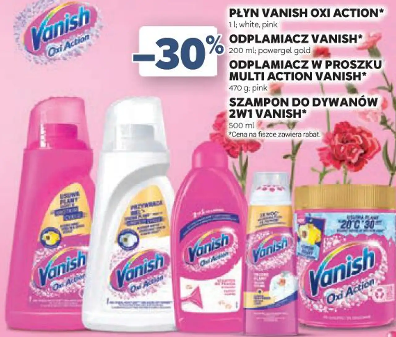 PŁYN VANISH OXI ACTION / ODPLAMIACZ VANISH / ODPLAMIACZ W PROSZKU MULTI ACTION VANISH / SZAMPON DO DYWANÓW 2W1 VANISH