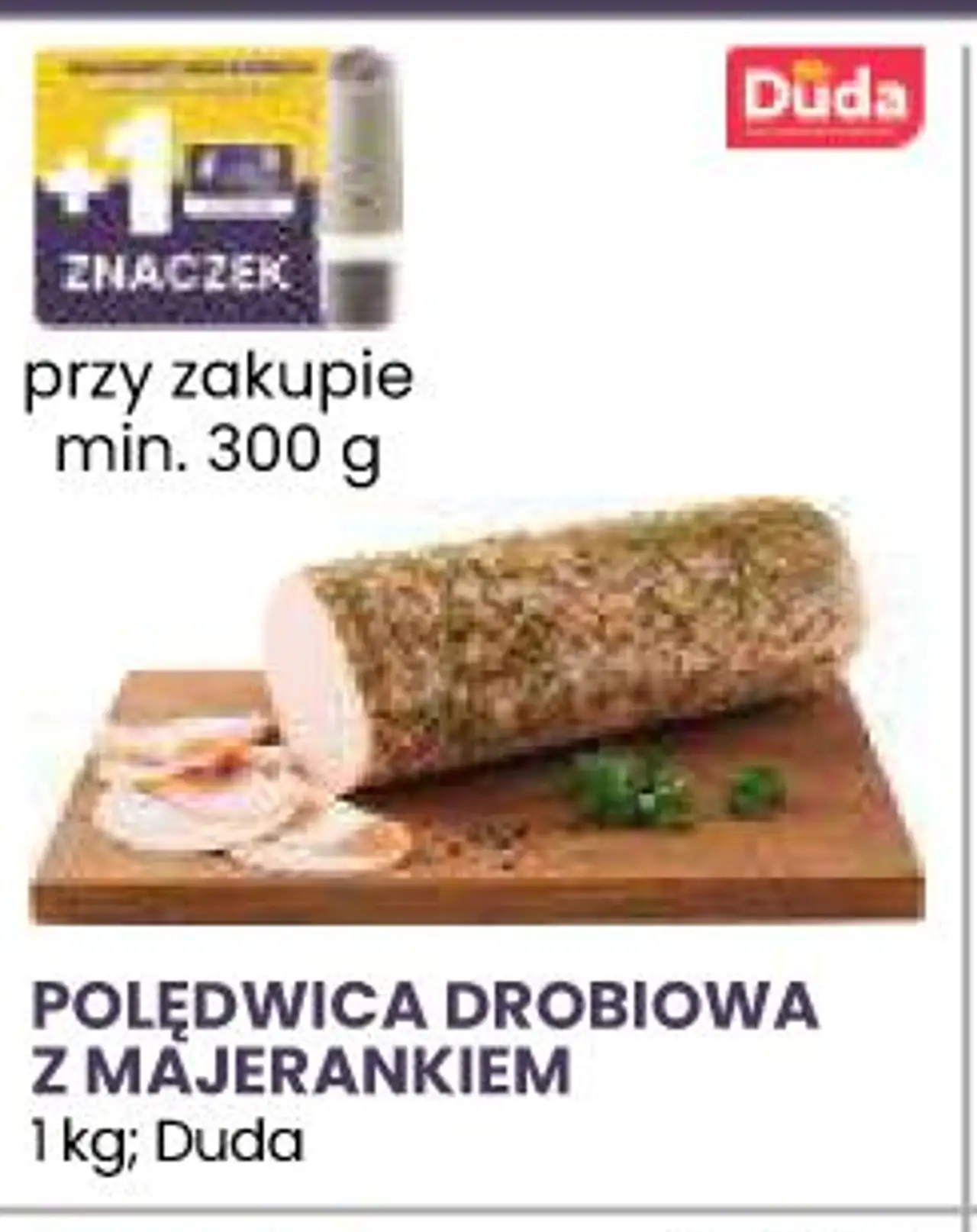 POLĘDWICA DROBIOWA Z MAJERANKIEM Duda