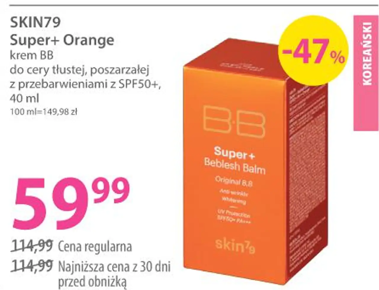 SKIN79 Super+ Orange krem BB do cery tłustej, poszarzałej z przebarwieniami z SPF50+, 40 ml