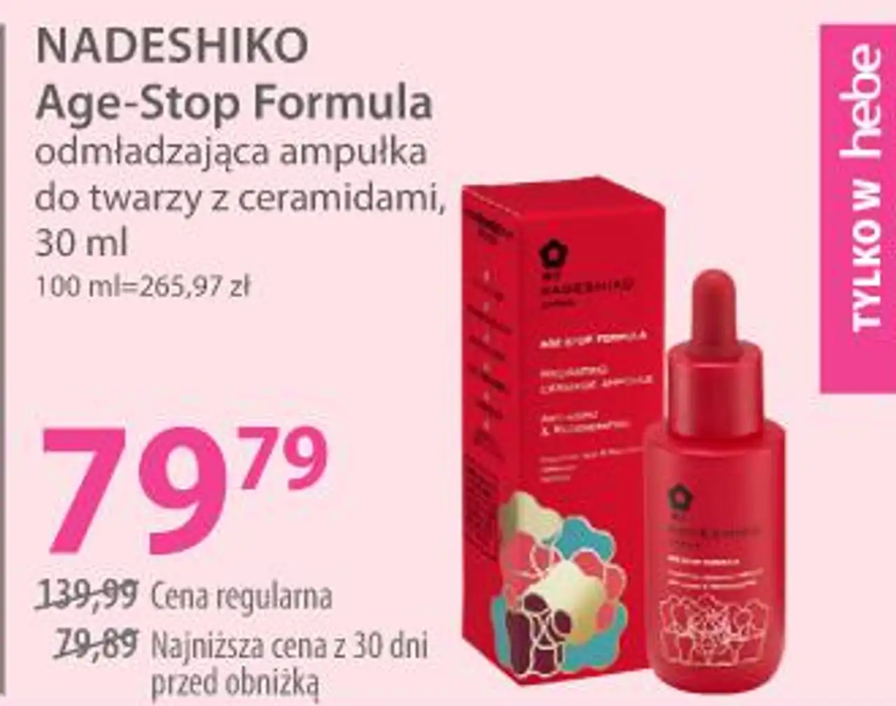 NADESHIKO Age-Stop Formula odmładzająca ampułka do twarzy z ceramidami, 30 ml