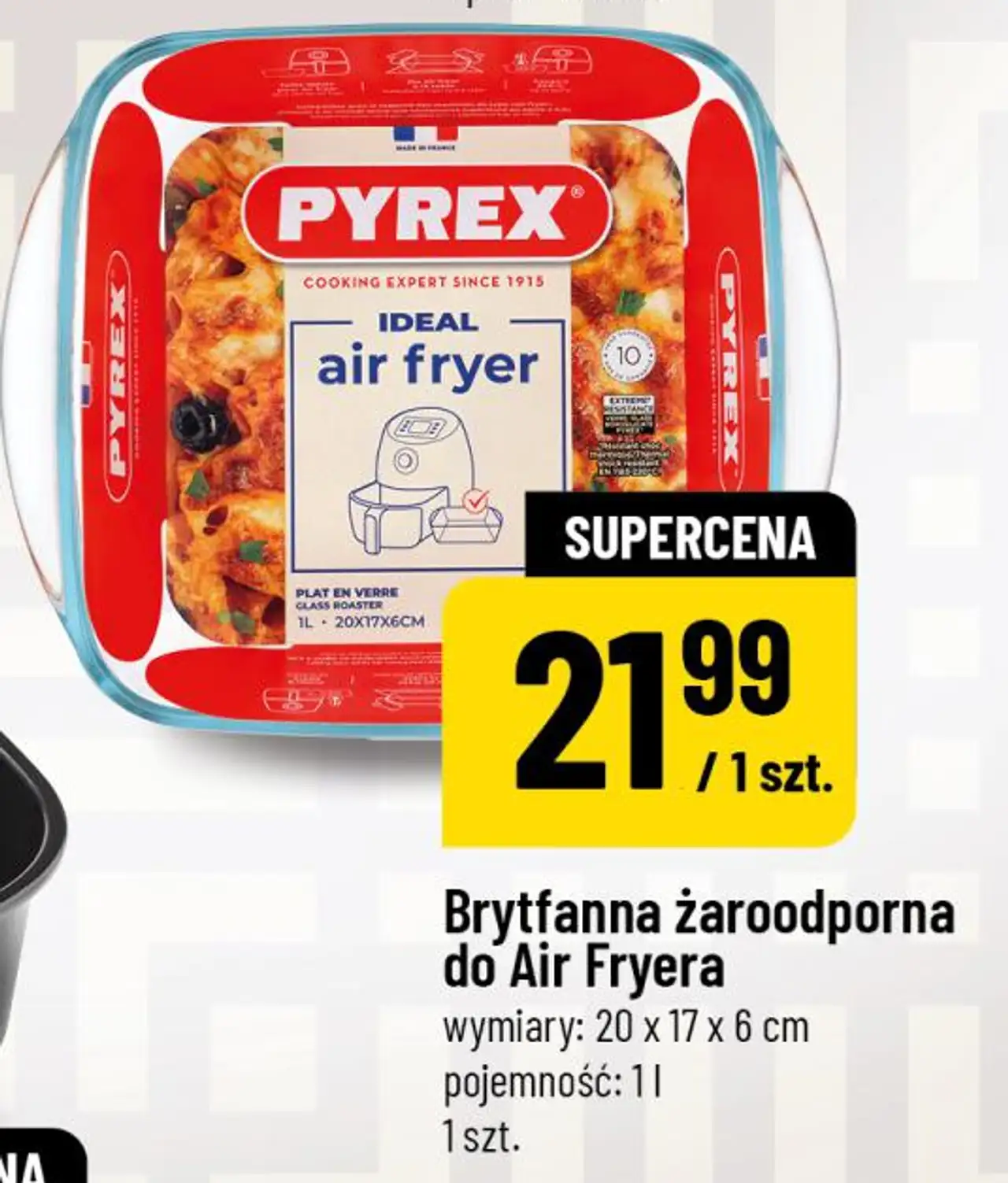 Brytfanna żaroodporna do Air Fryera Pyrex, wymiary: 20 x 17 x 6 cm, pojemność: 1 l, 1 szt.