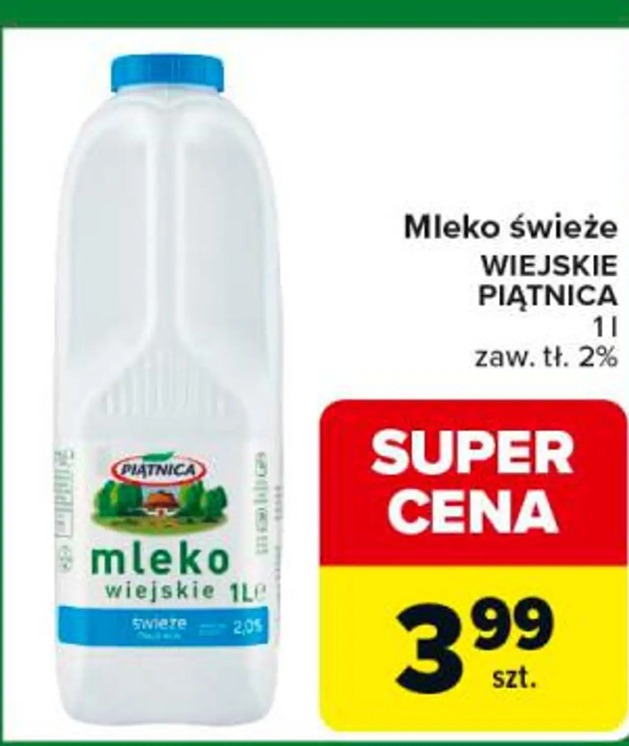 Mleko świeże WIEJSKIE PIĄTNICA 1 l zaw. tł. 2%
