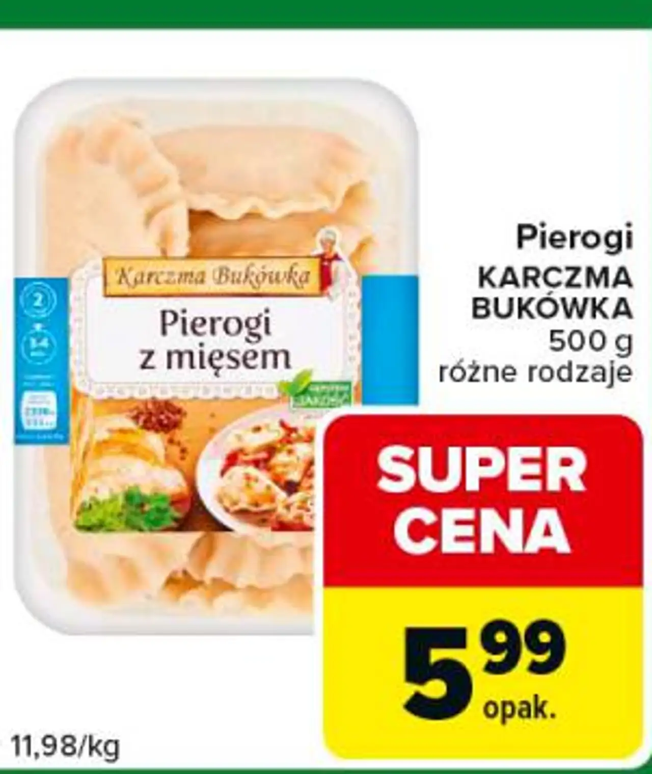 Pierogi KARCZMA BUKÓWKA 500 g różne rodzaje