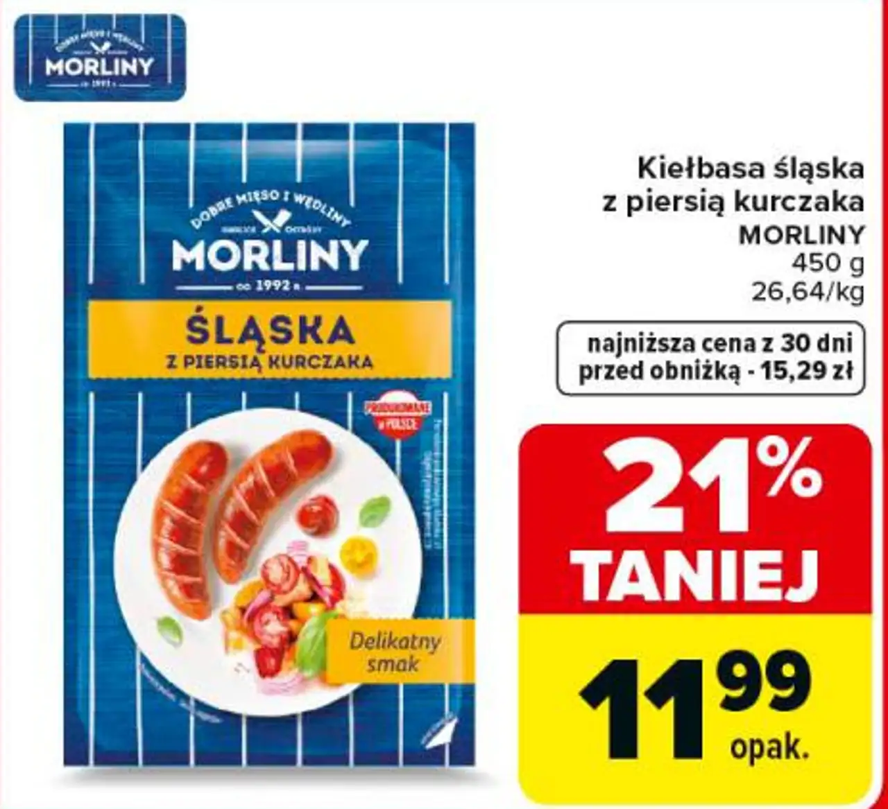 Kiełbasa śląska z piersią kurczaka MORLINY 450 g
