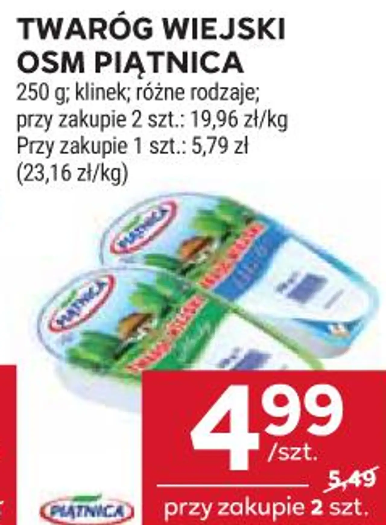 TWARÓG WIEJSKI OSM PIĄTNICA