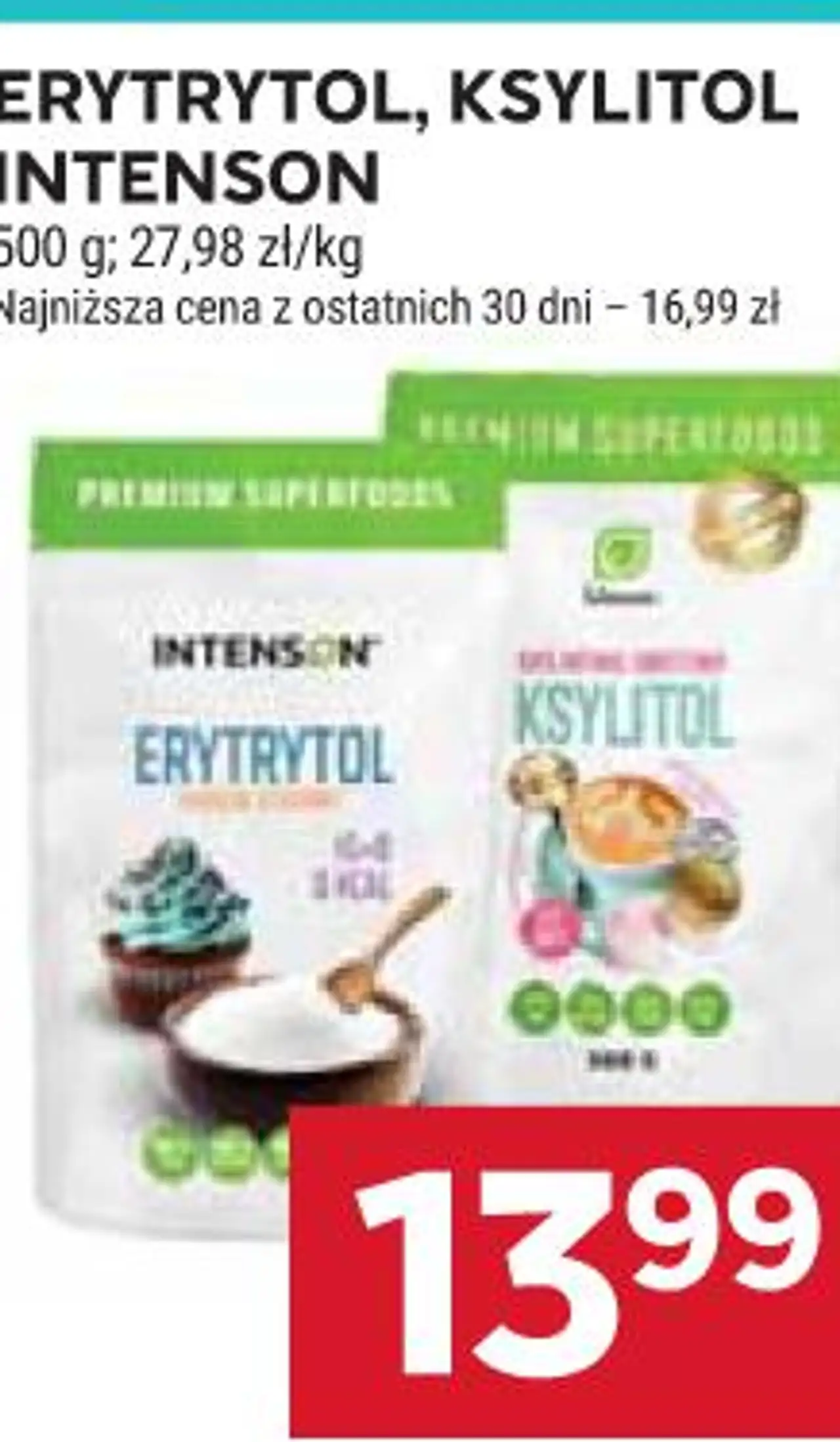 ERYTRYTOL, KSYLITOL INTENSON