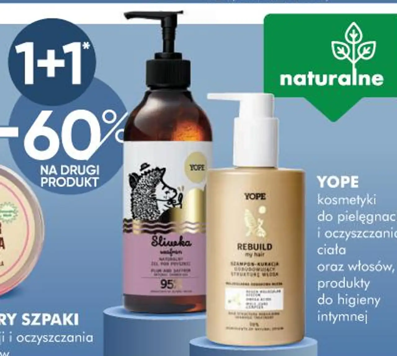 Yope kosmetyki do pielęgnacji i oczyszczania ciała oraz włosów, produkty do higieny intymnej