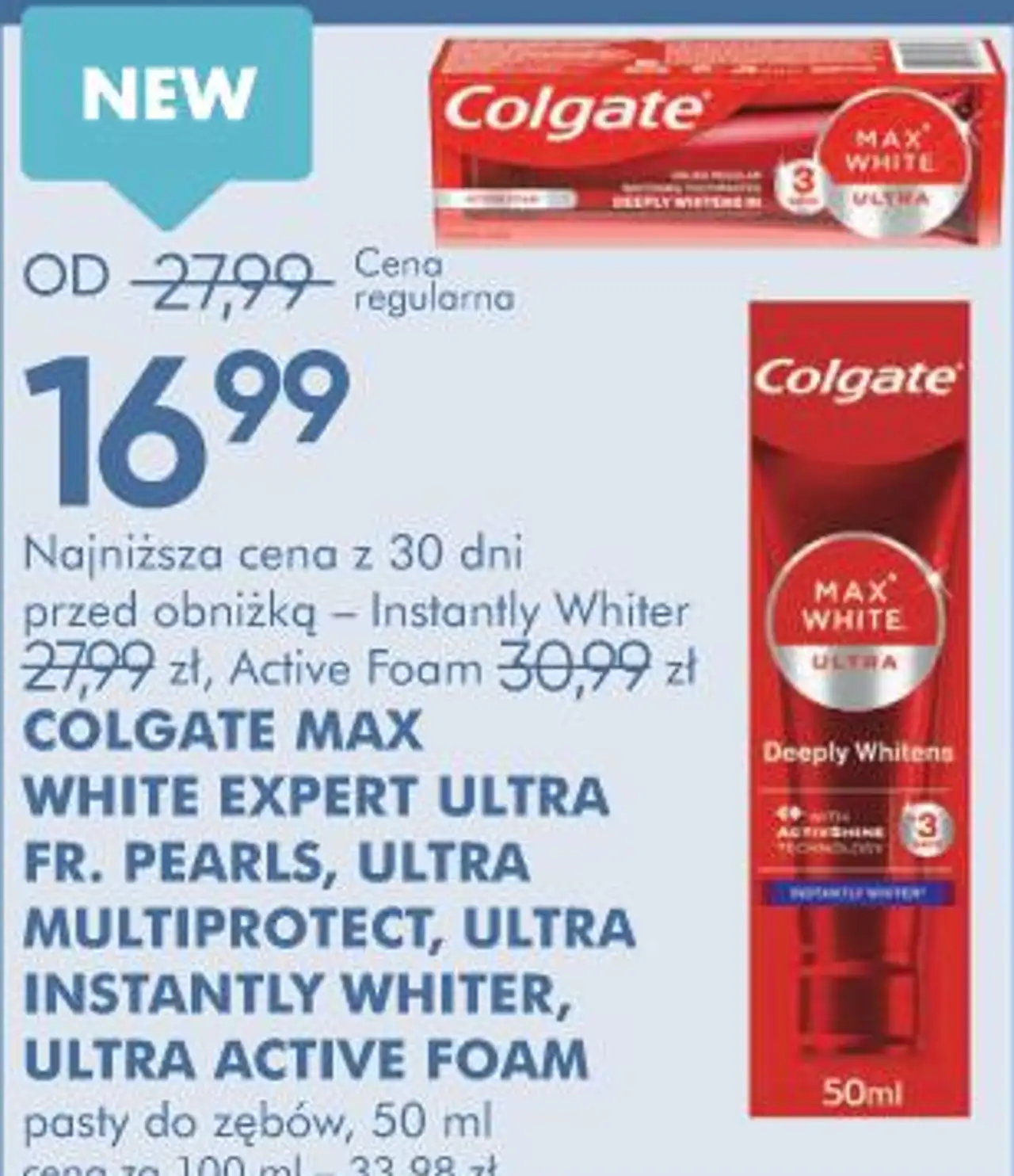 COLGATE MAX WHITE EXPERT ULTRA FR. PEARLS, ULTRA MULTIPROTECT, ULTRA INSTANTLY WHITER, ULTRA ACTIVE FOAM pasty do zębów