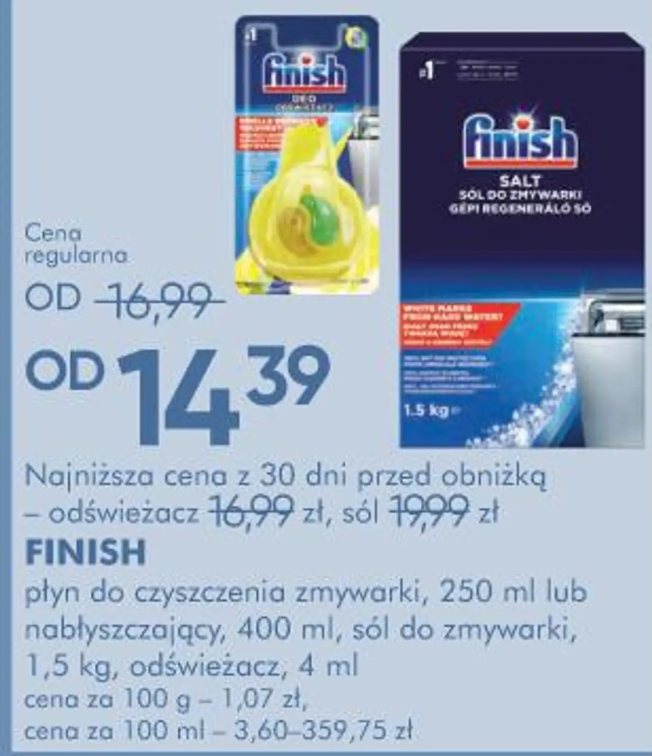 FINISH płyn do czyszczenia zmywarki, sól do zmywarki lub odświeżacz