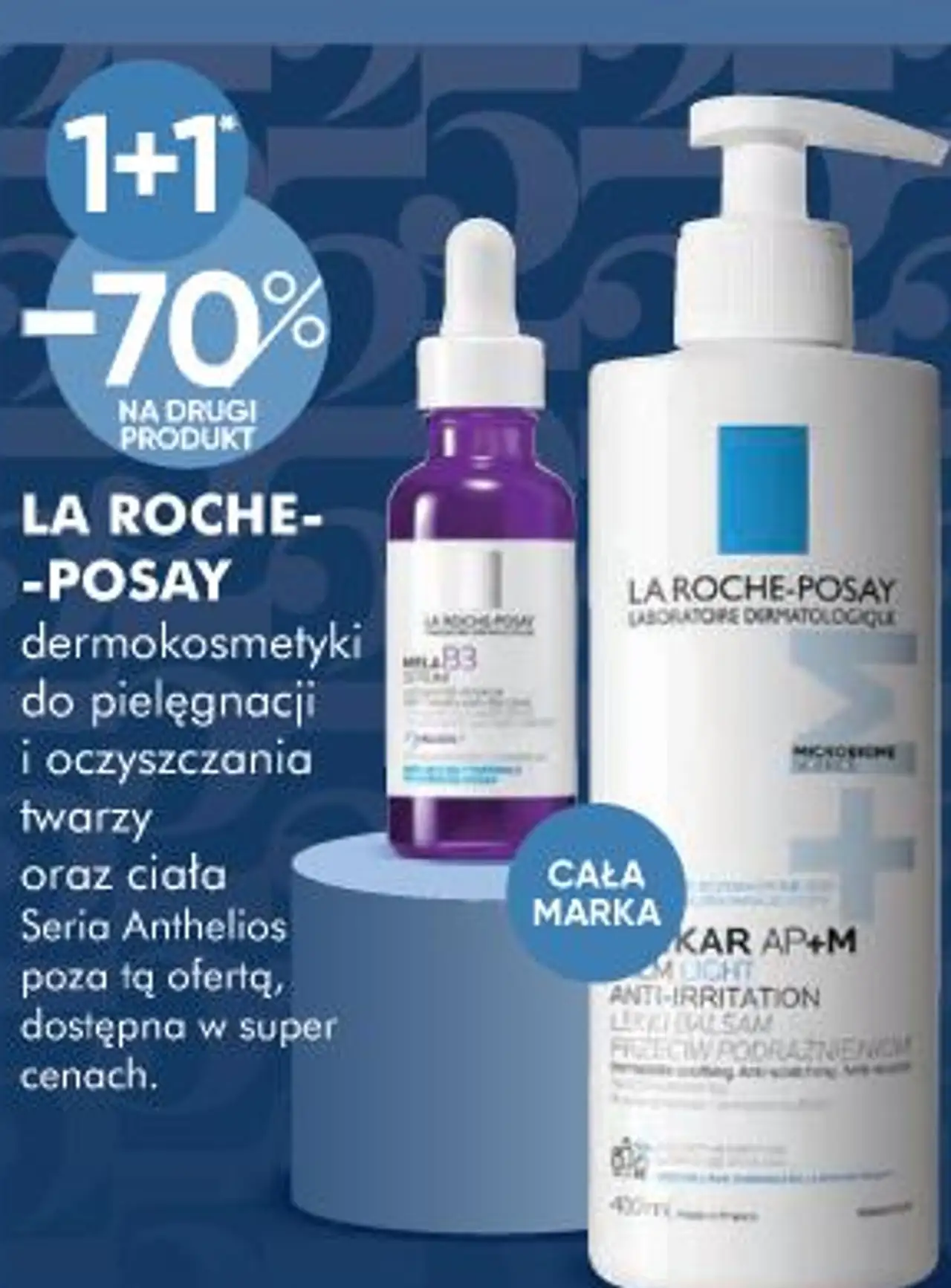 LA ROCHE-POSAY dermokosmetyki do pielęgnacji i oczyszczania twarzy oraz ciała