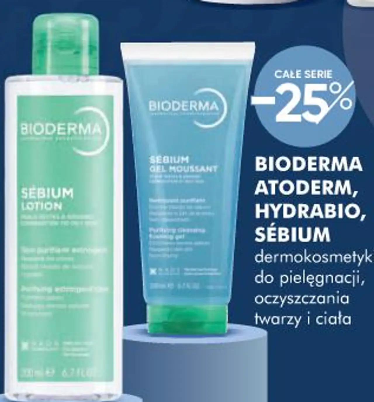 BIODERMA ATODERM, HYDRABIO, SÉBIUM dermokosmetyki do pielęgnacji, oczyszczania twarzy i ciała