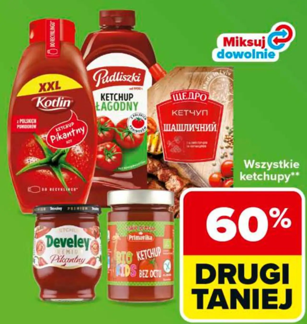 Wszystkie ketchupy (Pudliszki, Kotlin, Develey, Szczodro)