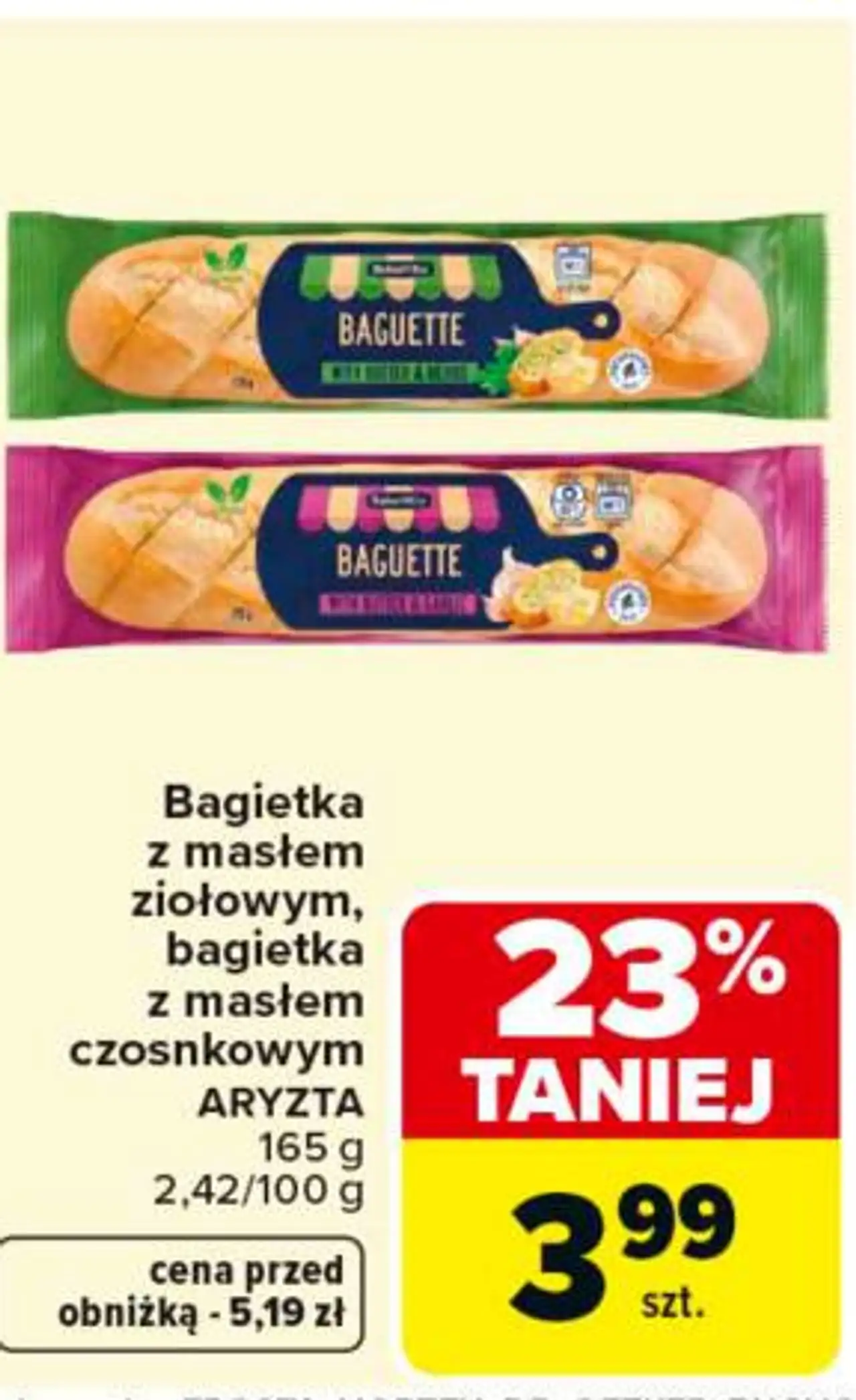 Bagietka z masłem ziołowym, bagietka z masłem czosnkowym ARYZTA