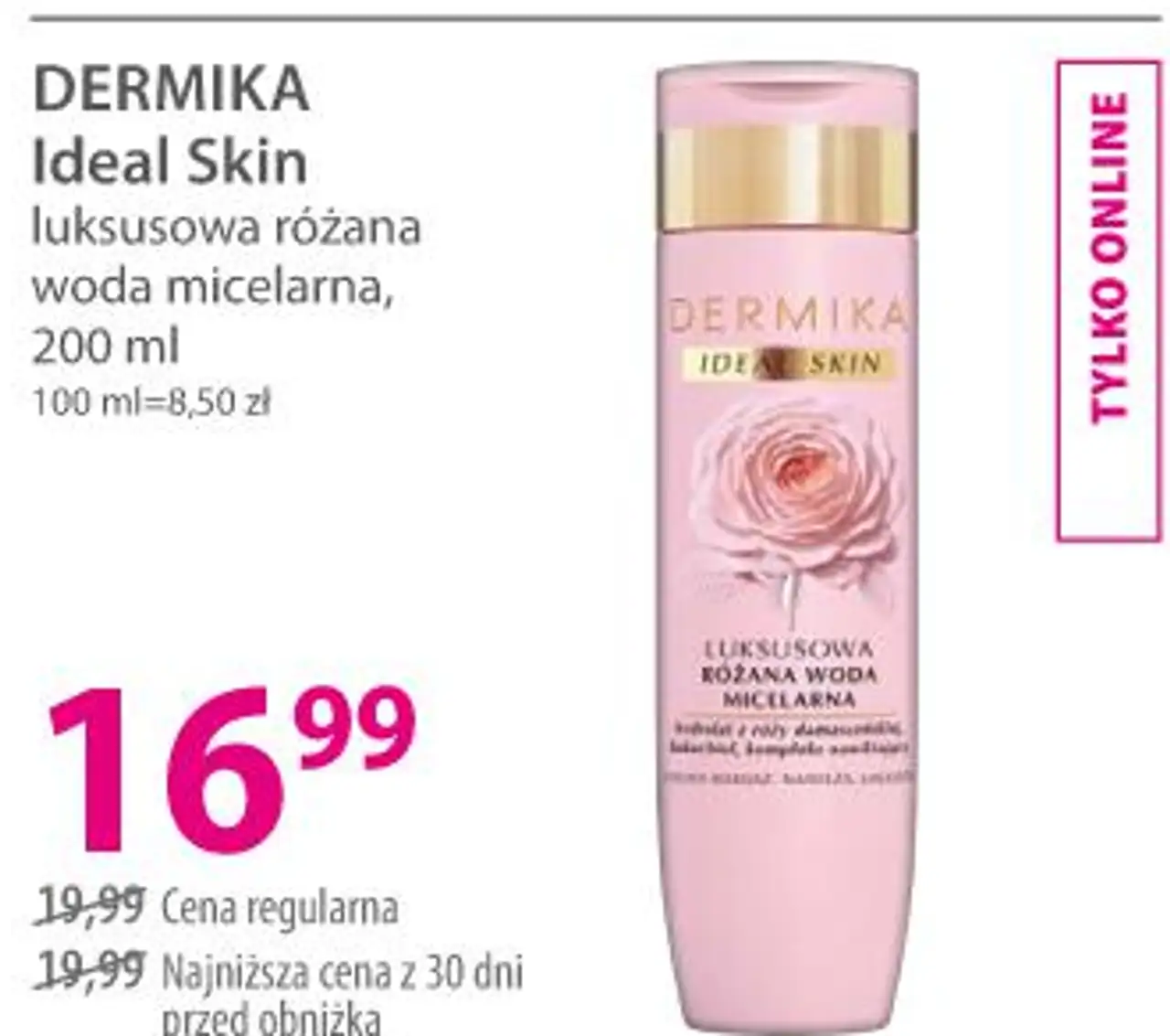 DERMIKA Ideal Skin luksusowa różana woda micelarna