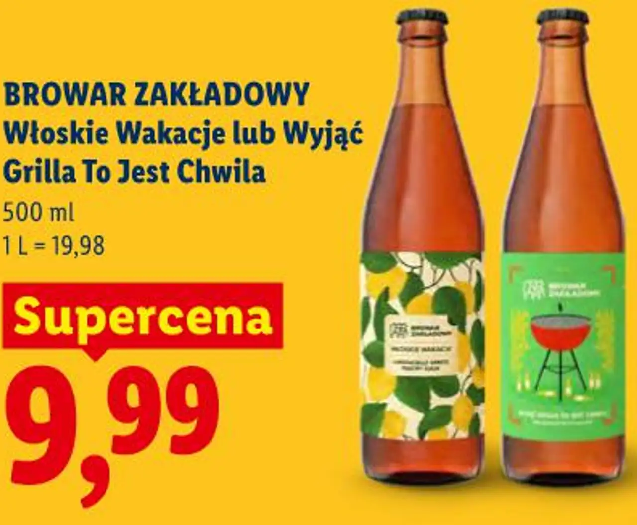 Browar Zakładowy Włoskie Wakacje lub Wyjąć Grilla To Jest Chwila