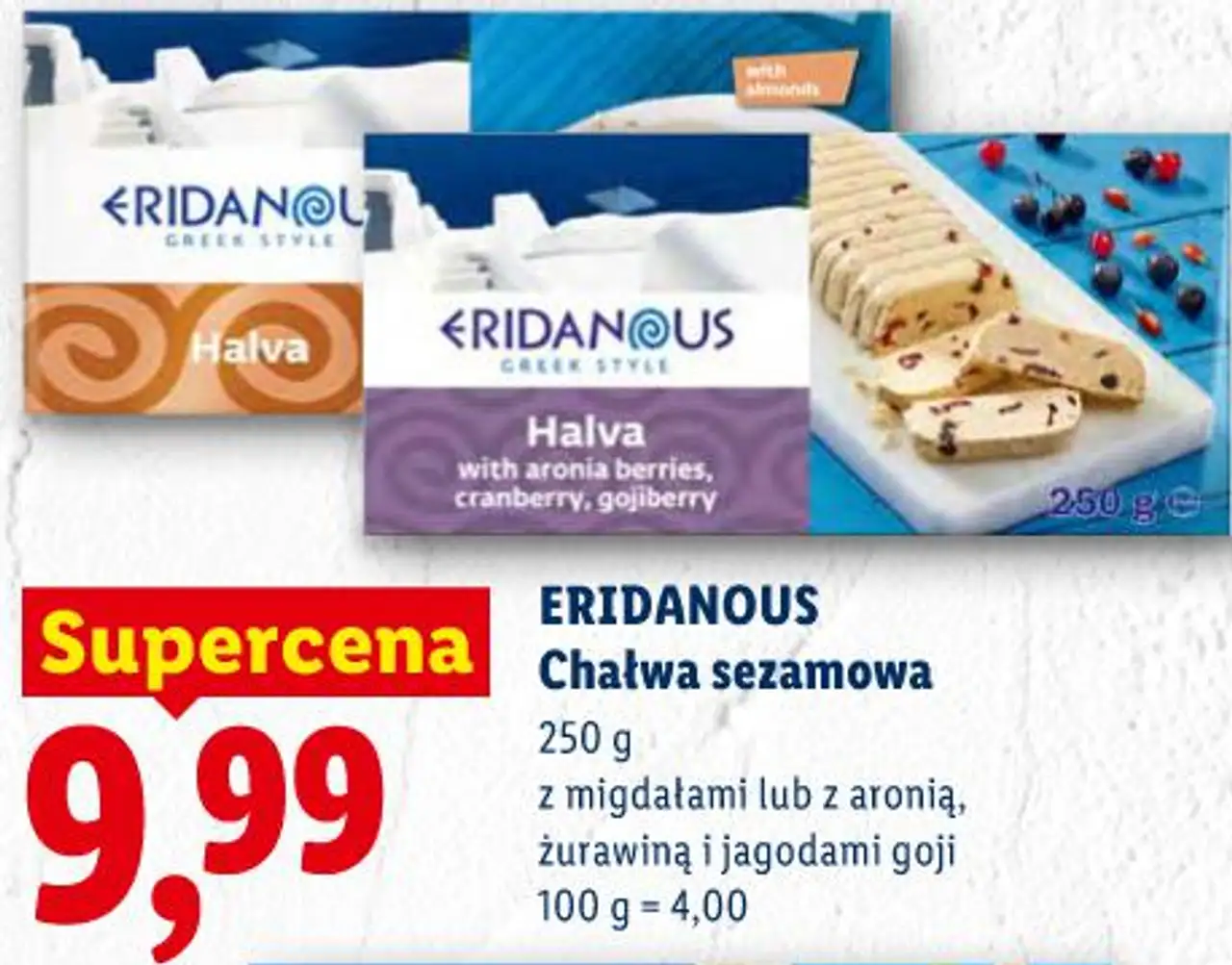 ERIDANOUS Chałwa sezamowa z migdałami lub z aronią, żurawiną i jagodami goji