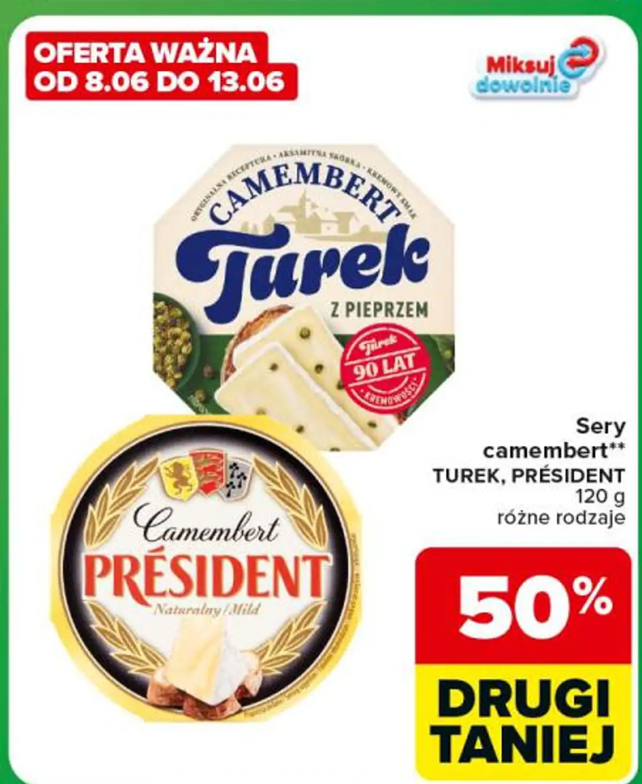 Sery camembert TUREK, PRÉSIDENT