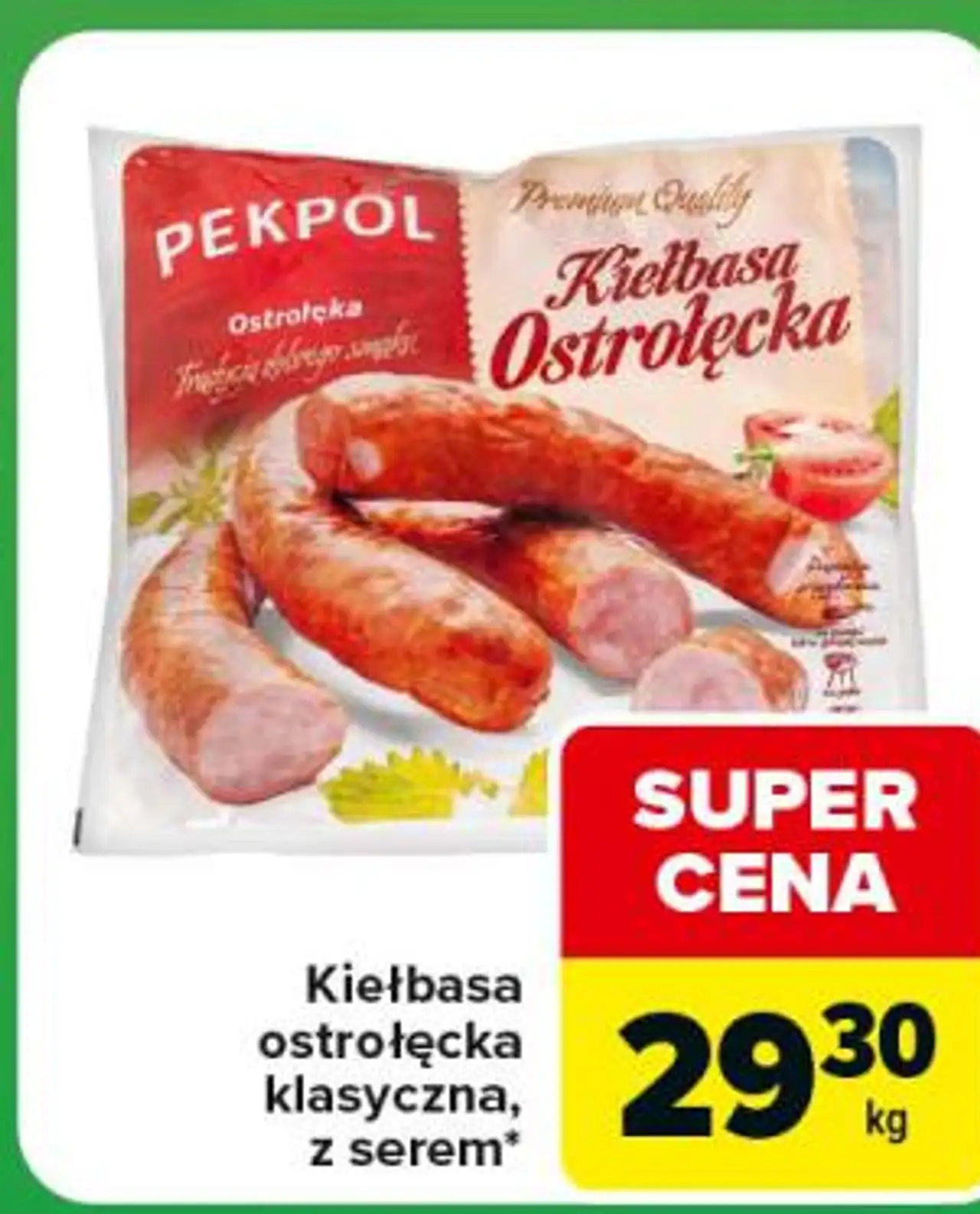 Kiełbasa ostrołęcka klasyczna, z serem