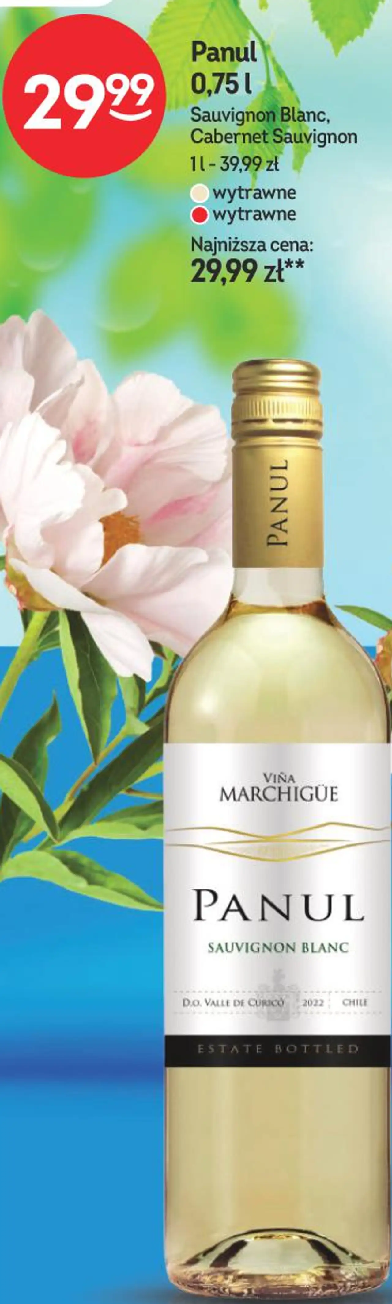Panul Sauvignon Blanc, Cabernet Sauvignon