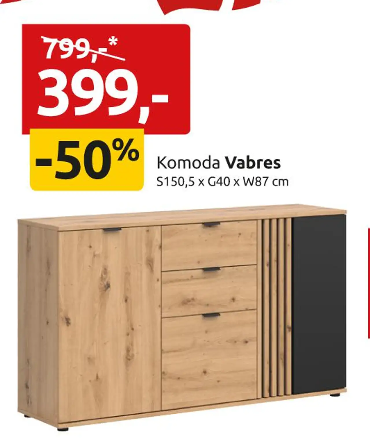 Komoda Vabres S150,5 x G40 x W87 cm