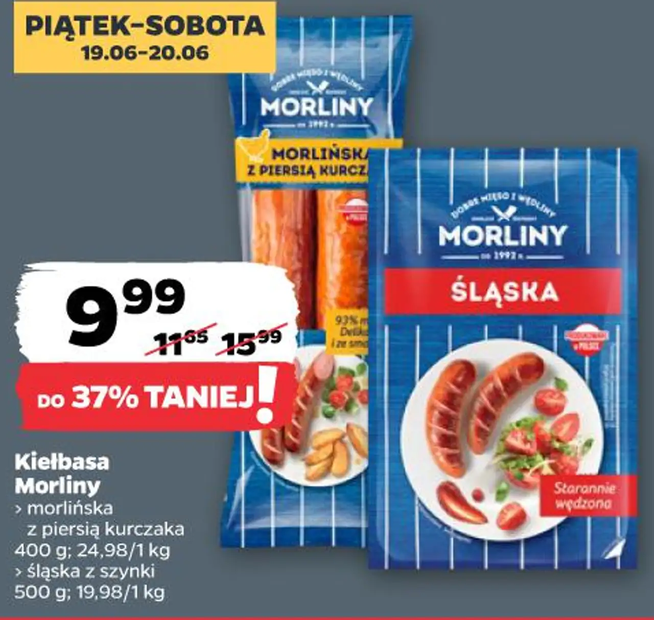 Kiełbasa Morliny (Morlińska z piersią kurczaka / Śląska z szynki)